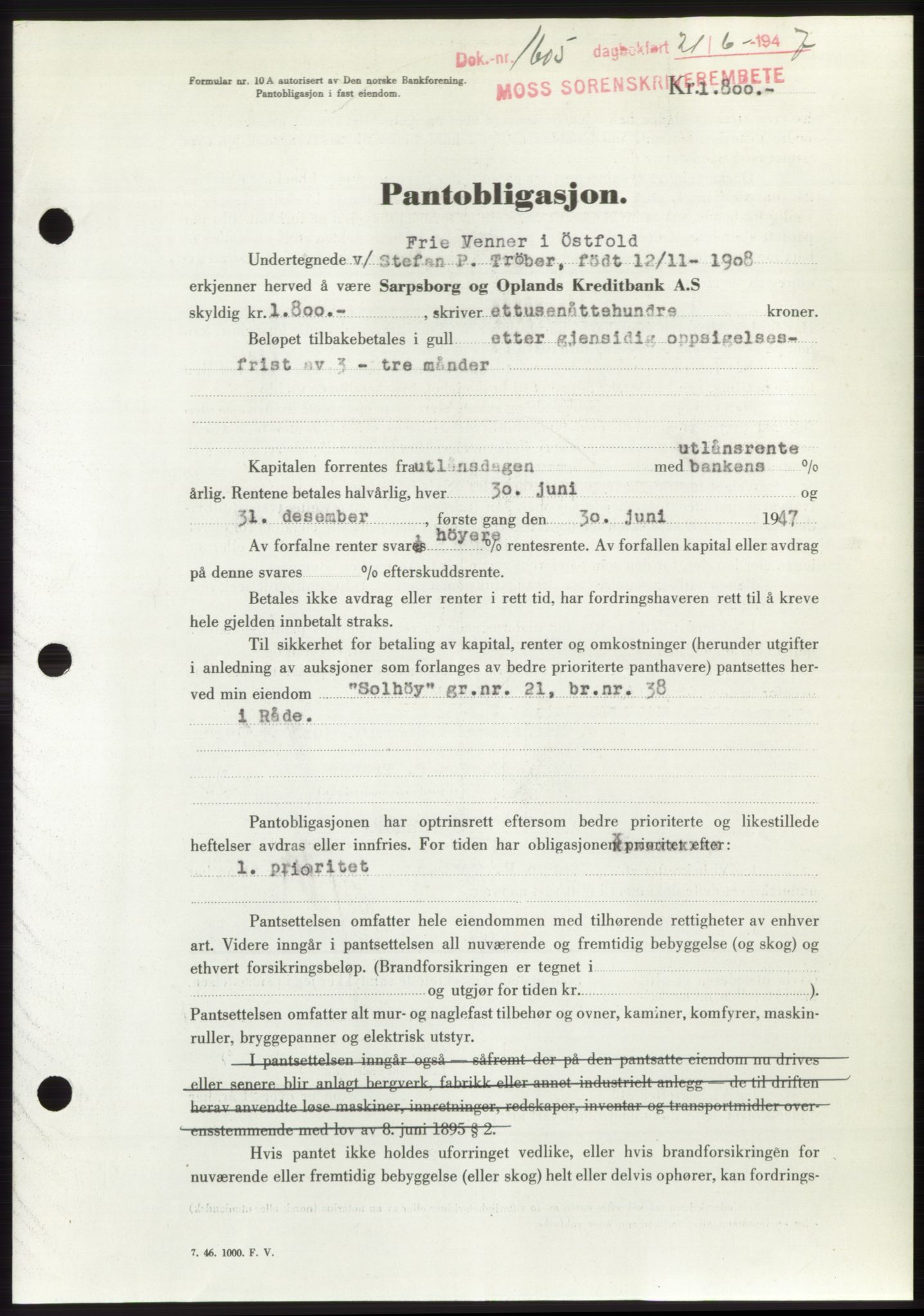 Moss sorenskriveri, SAO/A-10168: Pantebok nr. B17, 1947-1947, Dagboknr: 1605/1947