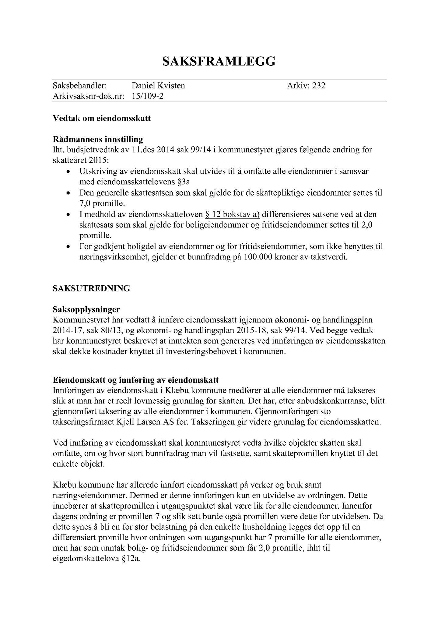 Klæbu Kommune, TRKO/KK/02-FS/L008: Formannsskapet - Møtedokumenter, 2015, s. 993