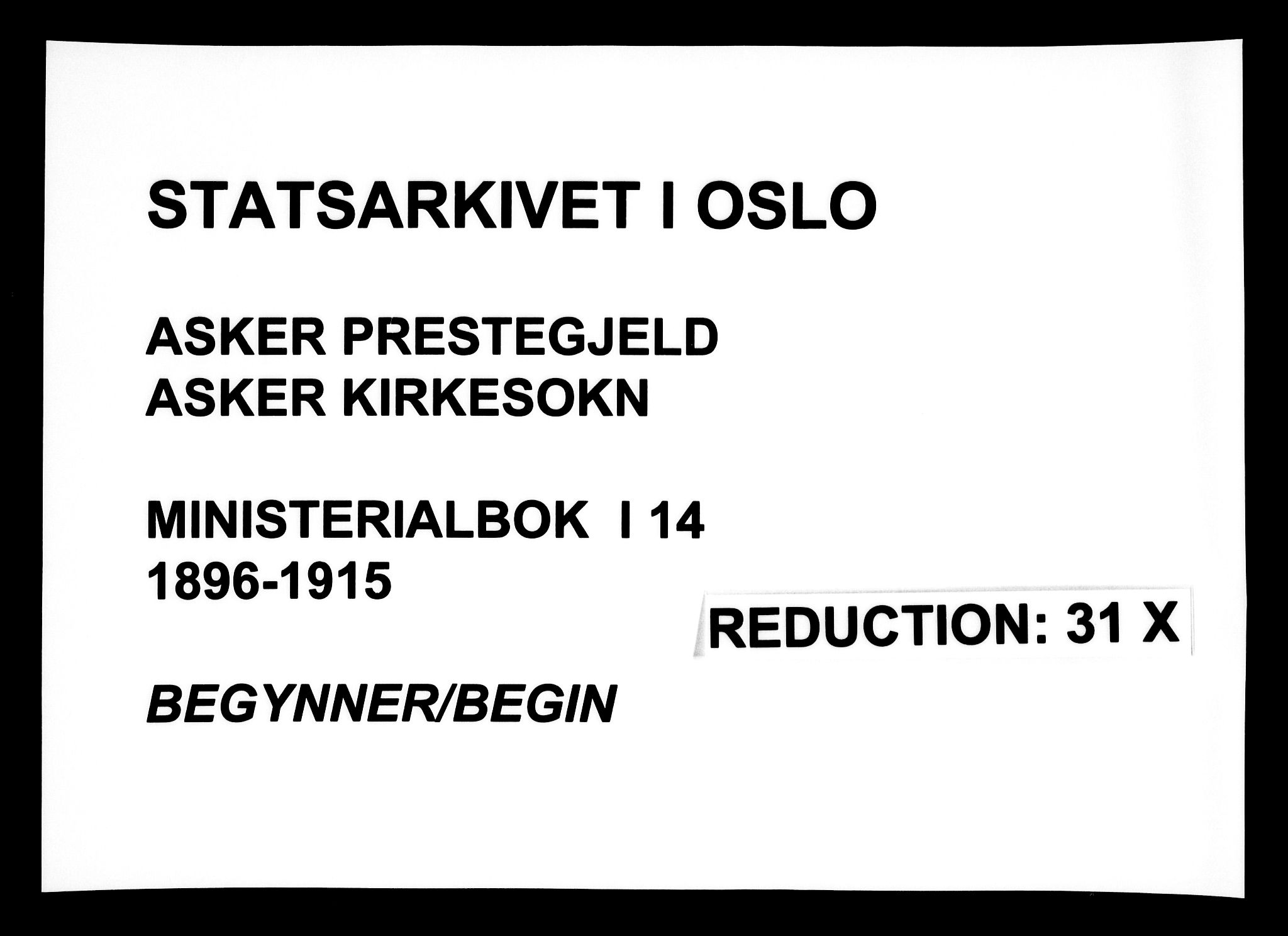 Asker prestekontor Kirkebøker, AV/SAO-A-10256a/F/Fa/L0015: Ministerialbok nr. I 15, 1896-1915