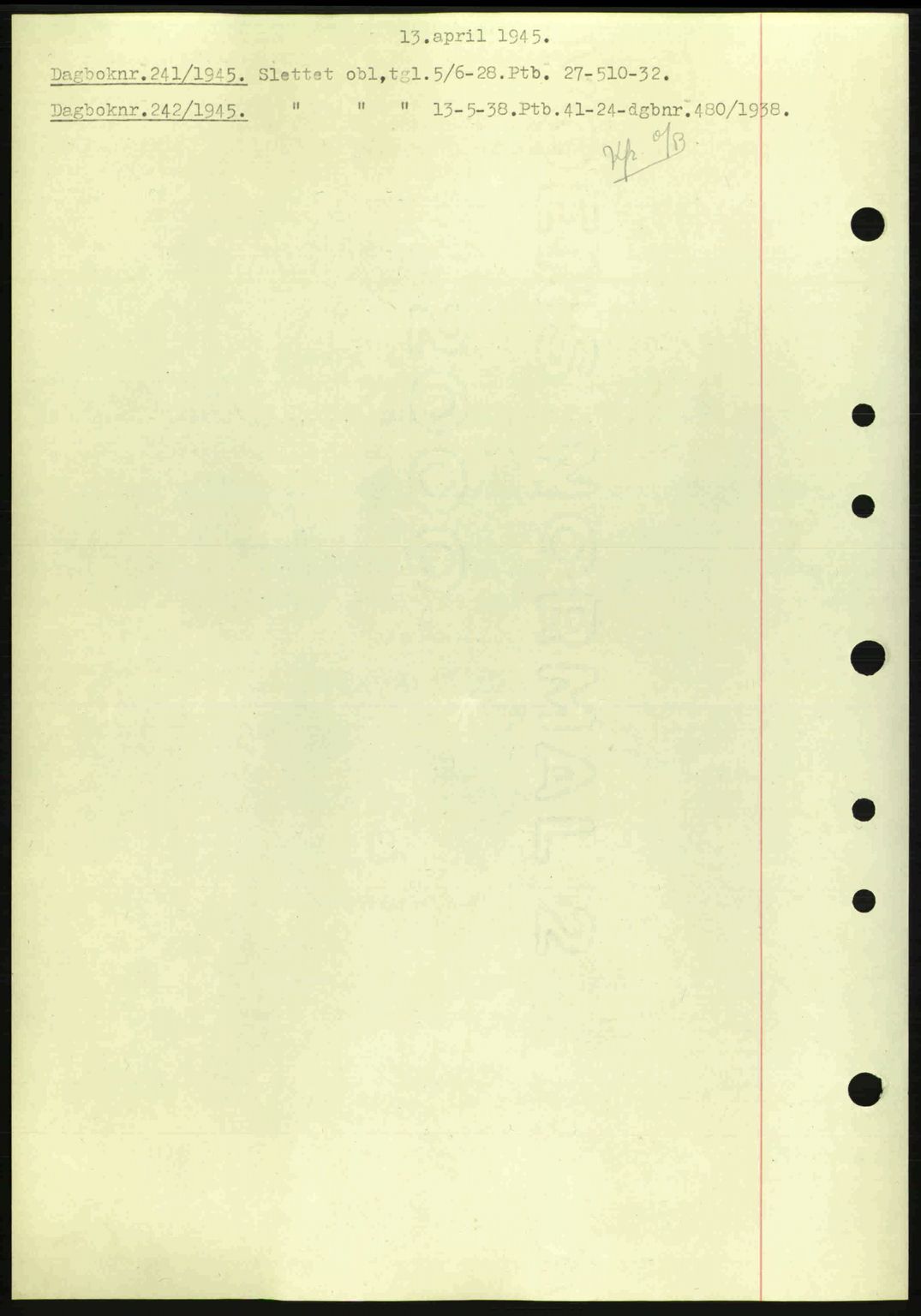 Nedenes sorenskriveri, SAK/1221-0006/G/Gb/Gba/L0052: Pantebok nr. A6a, 1944-1945, Dagboknr: 241/1945