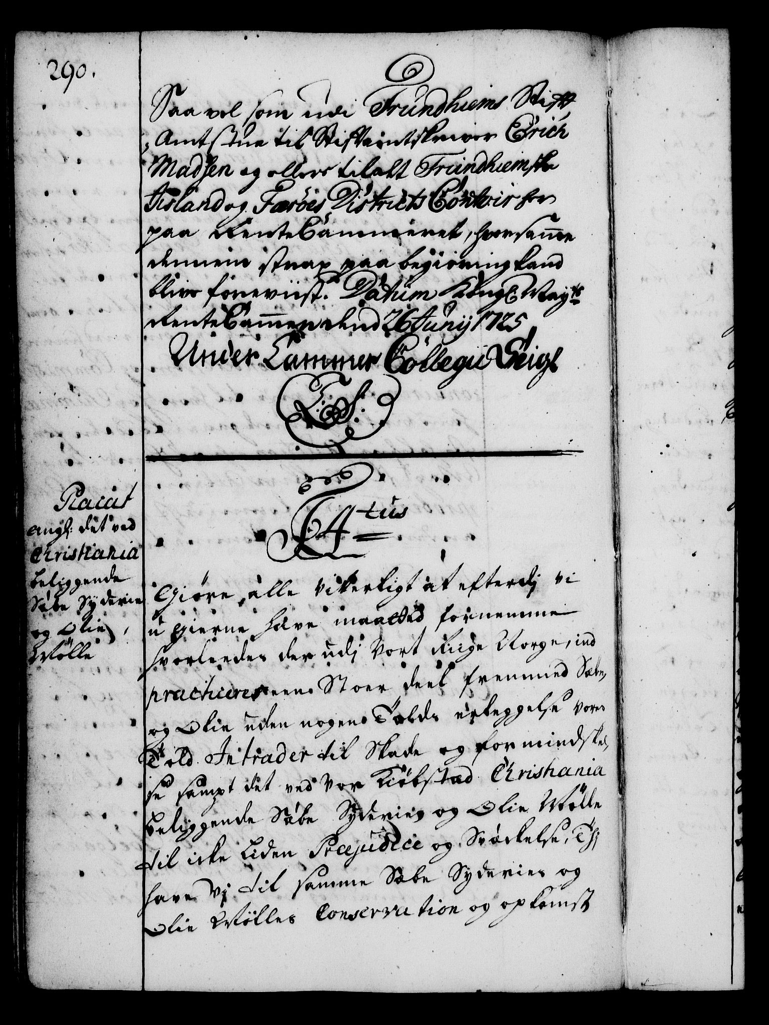Rentekammeret, Kammerkanselliet, RA/EA-3111/G/Gg/Gga/L0002: Norsk ekspedisjonsprotokoll med register (merket RK 53.2), 1723-1727, s. 290