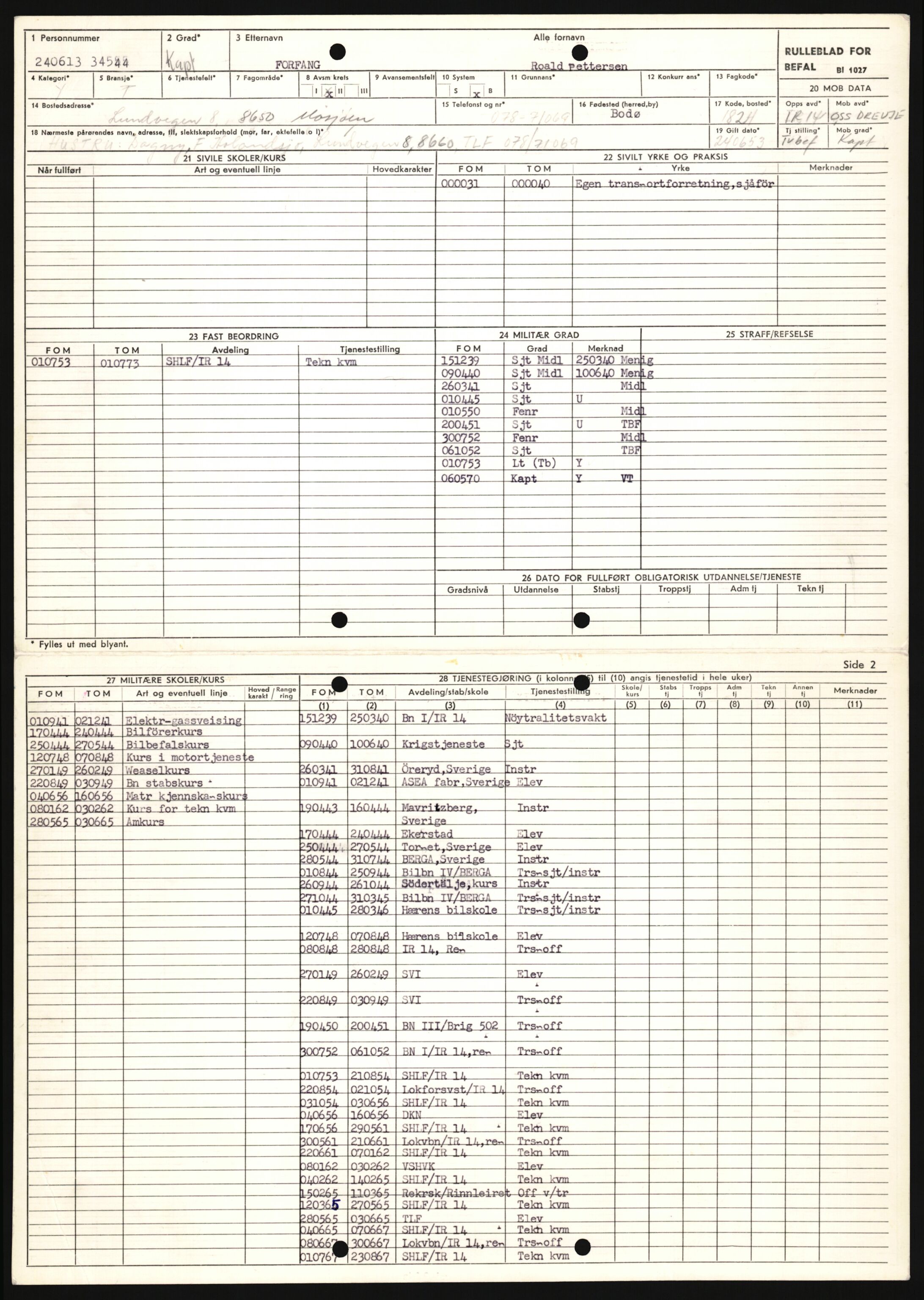 Forsvaret, Sør-Hålogaland landforsvar, AV/RA-RAFA-2552/P/Pa/L0302: Personellmapper for slettet personell, yrkesbefal og vernepliktig befal, født 1913-1916, 1932-1976, s. 45