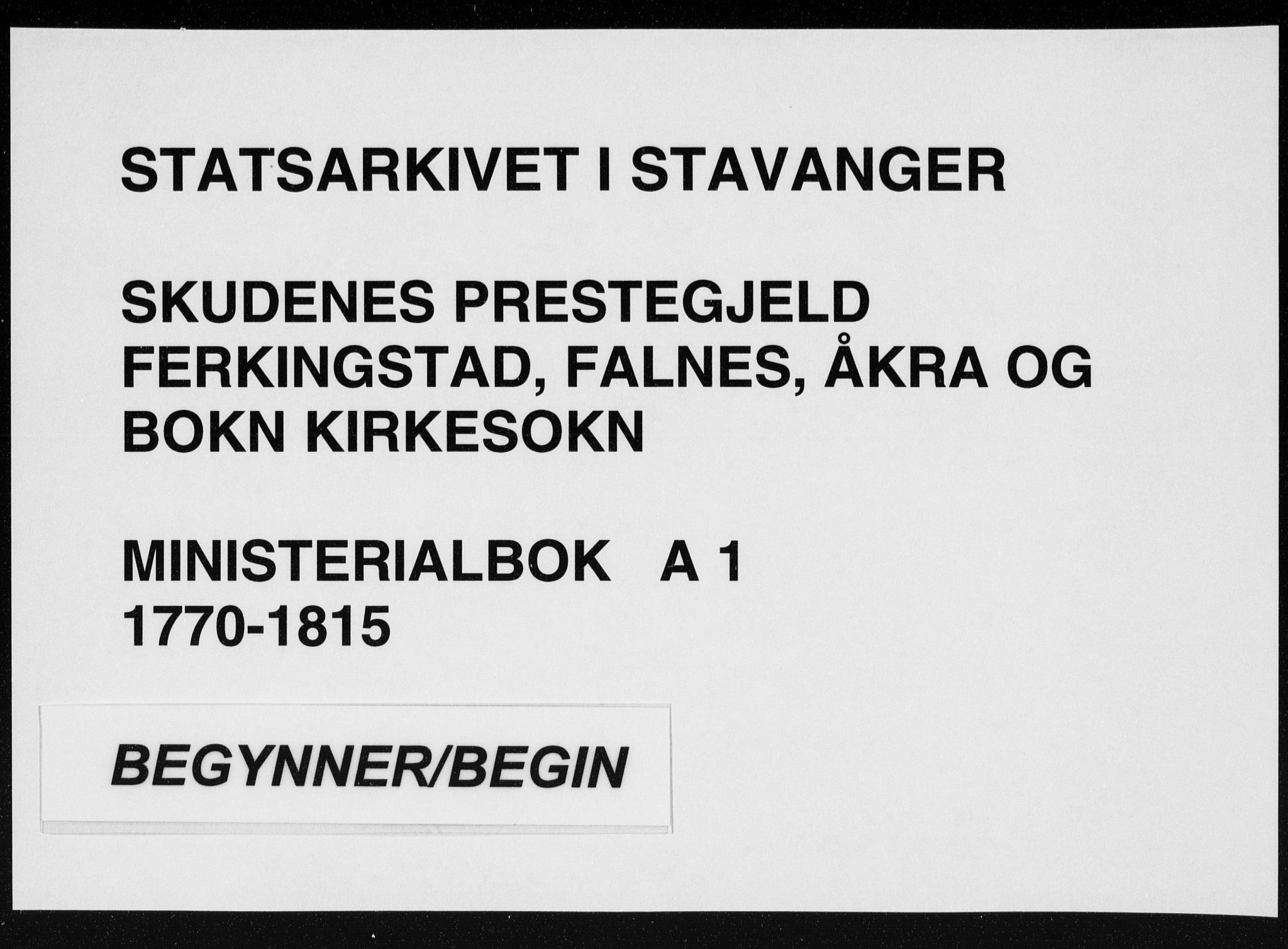 Skudenes sokneprestkontor, AV/SAST-A -101849/H/Ha/Haa/L0001: Ministerialbok nr. A 1, 1770-1842
