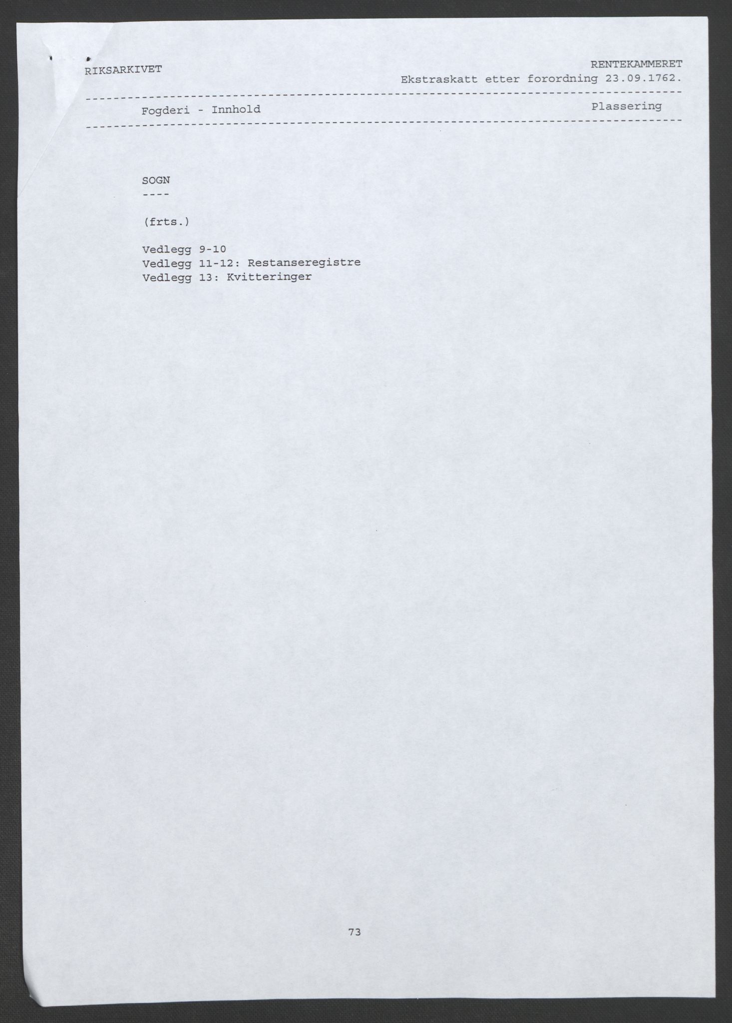 Rentekammeret inntil 1814, Realistisk ordnet avdeling, RA/EA-4070/Ol/L0018: [Gg 10]: Ekstraskatten, 23.09.1762. Sogn, 1762-1772, s. 5