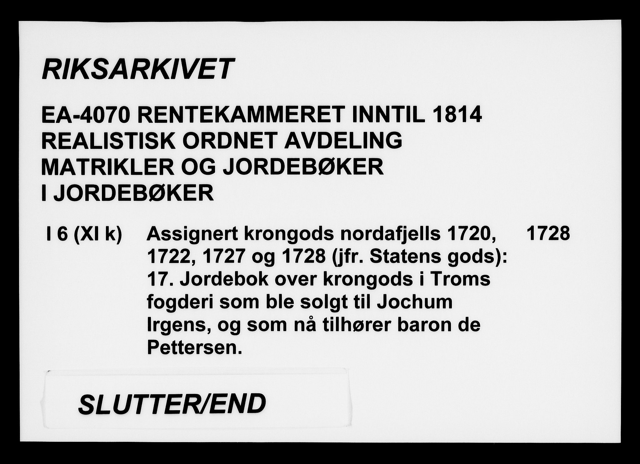 Rentekammeret inntil 1814, Realistisk ordnet avdeling, AV/RA-EA-4070/N/Na/L0006/0017: [XI k]: Assignert krongods nordafjells (1720, 1722, 1727 og 1728): / Jordebok over krongods i Troms fogderi som ble solgt til Jochum Irgens, og som nå tilhører baron de Pettersen, 1728