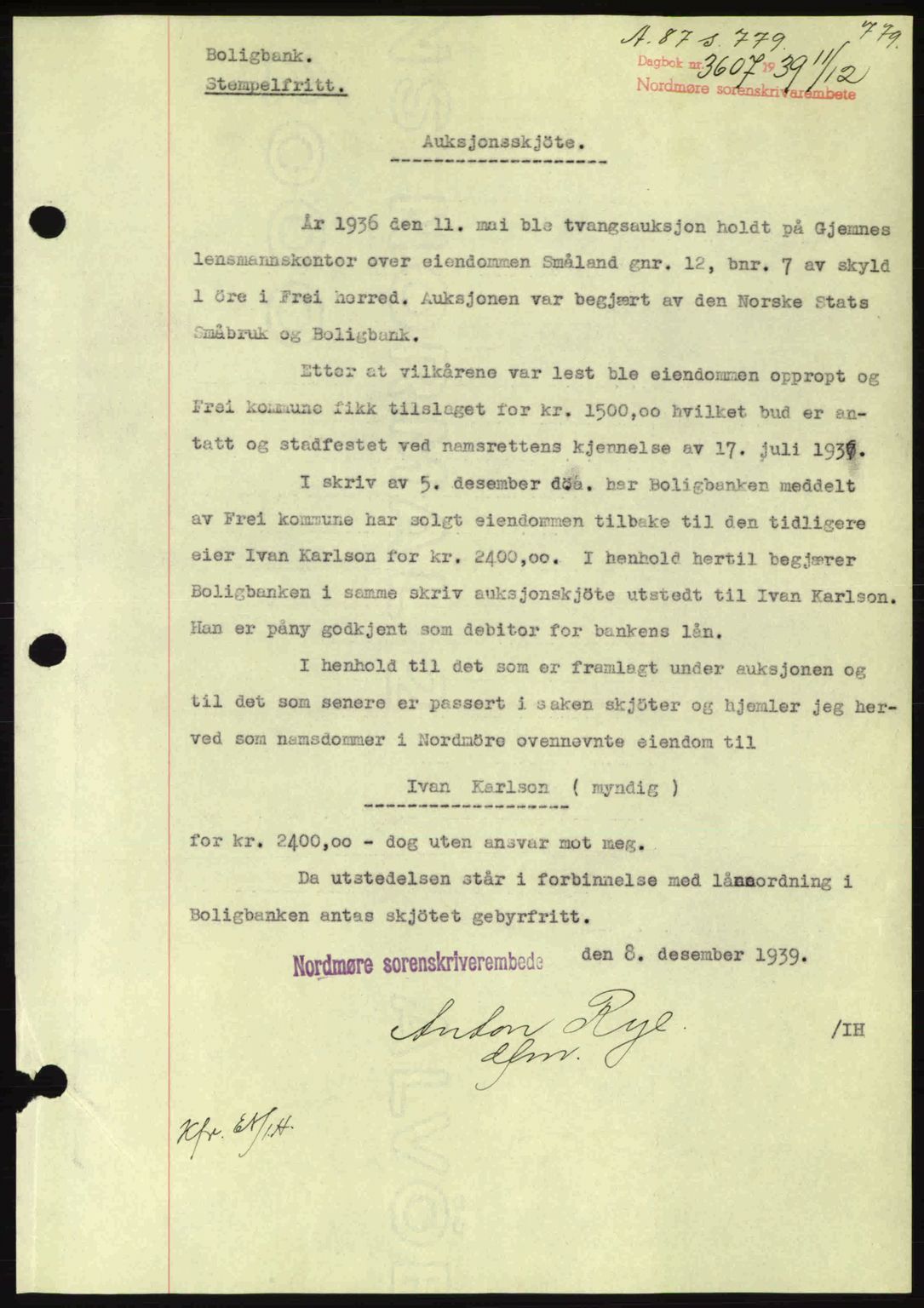 Nordmøre sorenskriveri, SAT/A-4132/1/2/2Ca: Pantebok nr. A87, 1939-1940, Dagboknr: 3607/1939