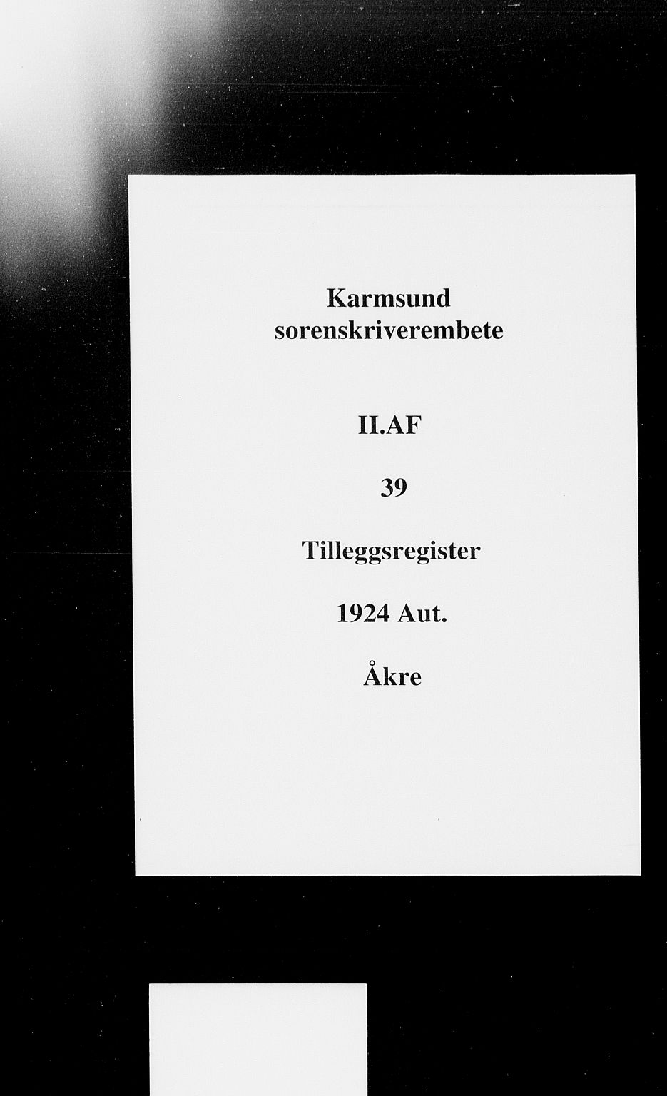 Karmsund sorenskriveri, SAST/A-100311/01/II/IIA/L0039: Panteregister nr. II AF 39, 1924