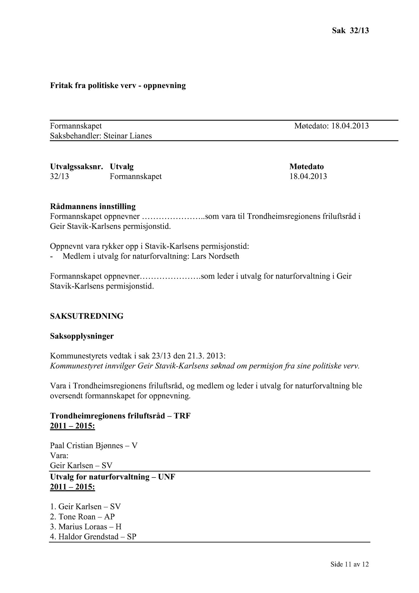 Klæbu Kommune, TRKO/KK/02-FS/L006: Formannsskapet - Møtedokumenter, 2013, s. 686