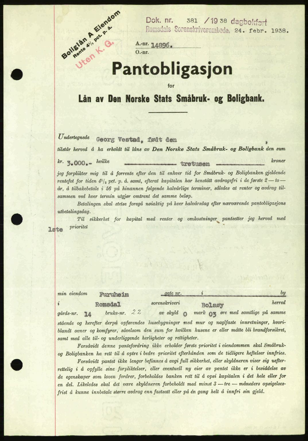 Romsdal sorenskriveri, SAT/A-4149/1/2/2C: Pantebok nr. B1, 1936-1939, Dagboknr: 381/1938