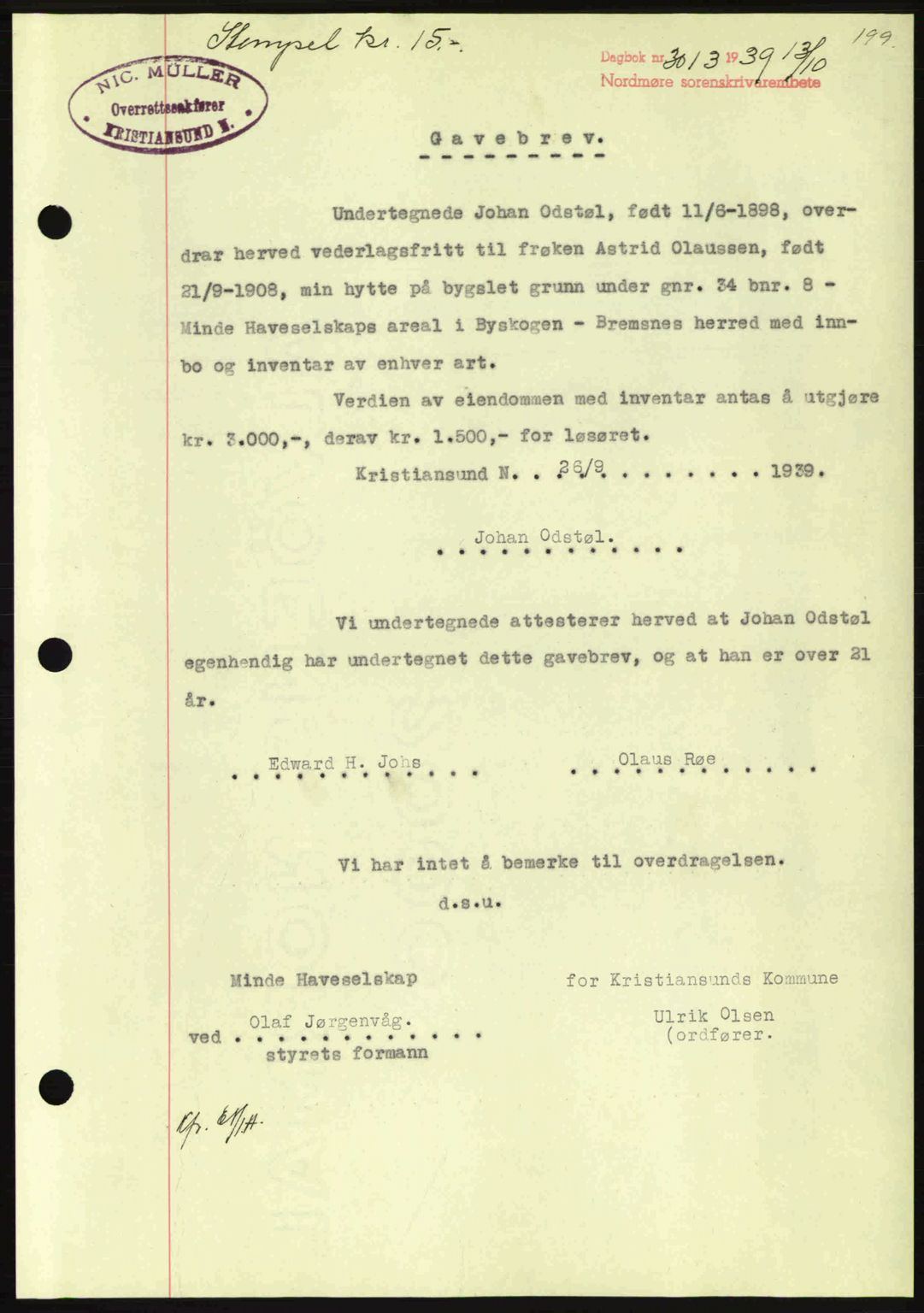 Nordmøre sorenskriveri, AV/SAT-A-4132/1/2/2Ca: Pantebok nr. B86, 1939-1940, Dagboknr: 3013/1939