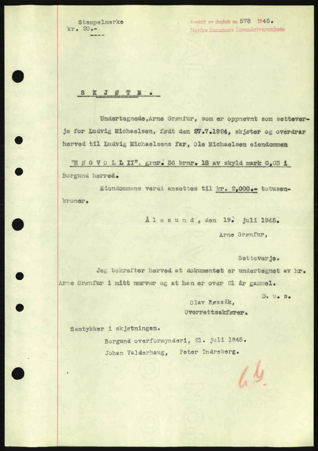 Nordre Sunnmøre sorenskriveri, SAT/A-0006/1/2/2C/2Ca: Pantebok nr. A19, 1944-1945, Dagboknr: 578/1945