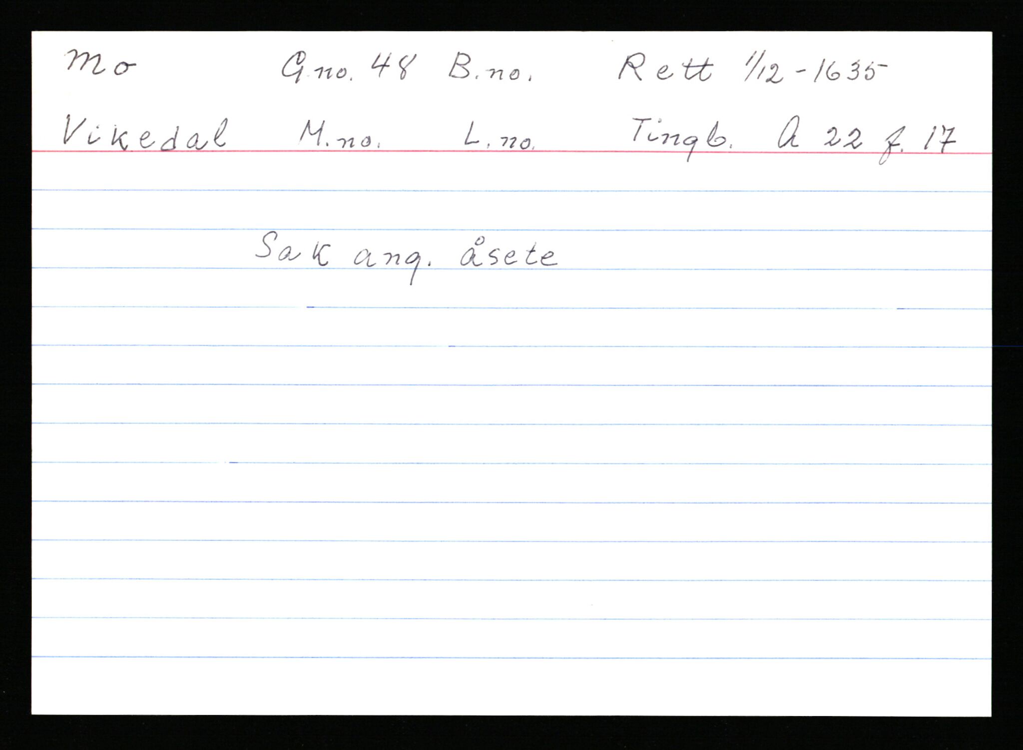 Statsarkivet i Stavanger, AV/SAST-A-101971/03/Y/Ym/L0039: Åstedskort sortert etter gårdsnavn: Mo - Myglebostad, 1600-1950, s. 2