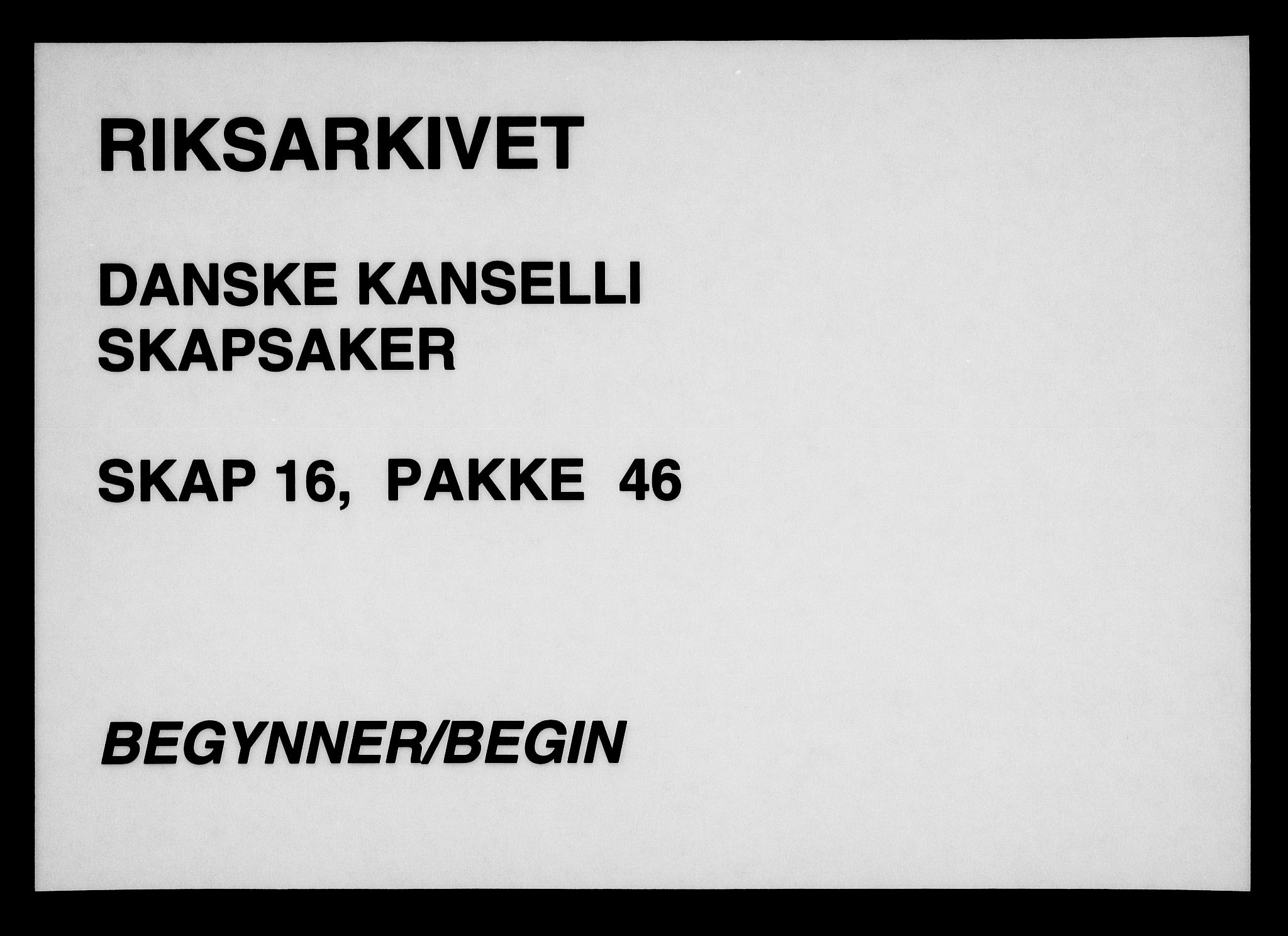 Danske Kanselli, Skapsaker, AV/RA-EA-4061/F/L0116: Skap 16, pakke 42-47, 1625-1717, s. 231