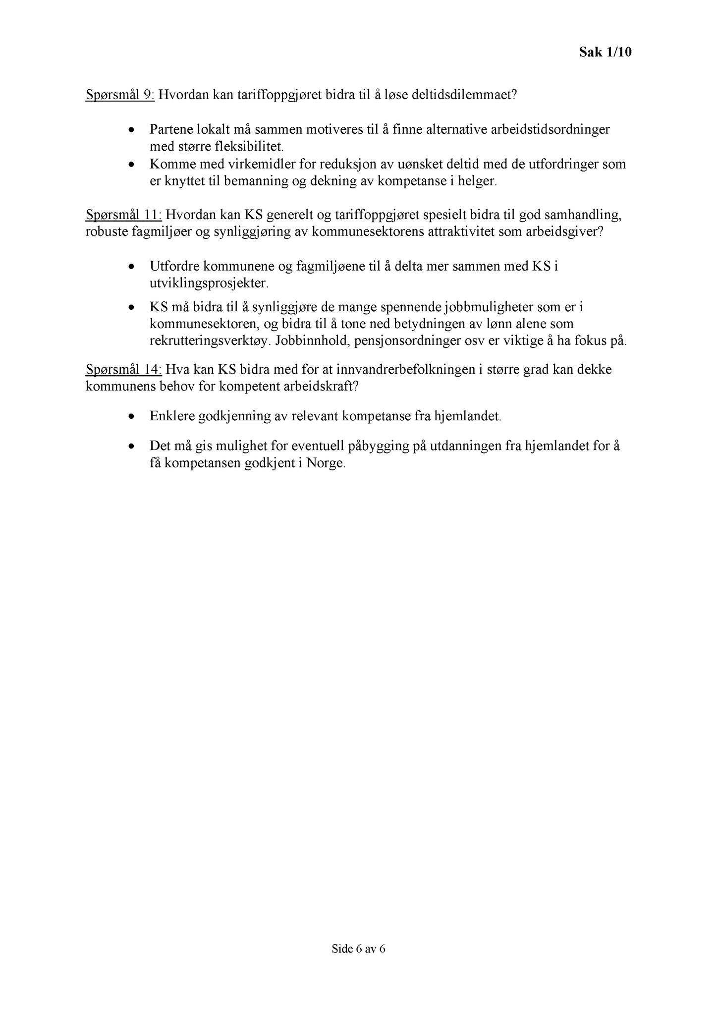 Klæbu Kommune, TRKO/KK/02-FS/L003: Formannsskapet - Møtedokumenter, 2010, s. 6