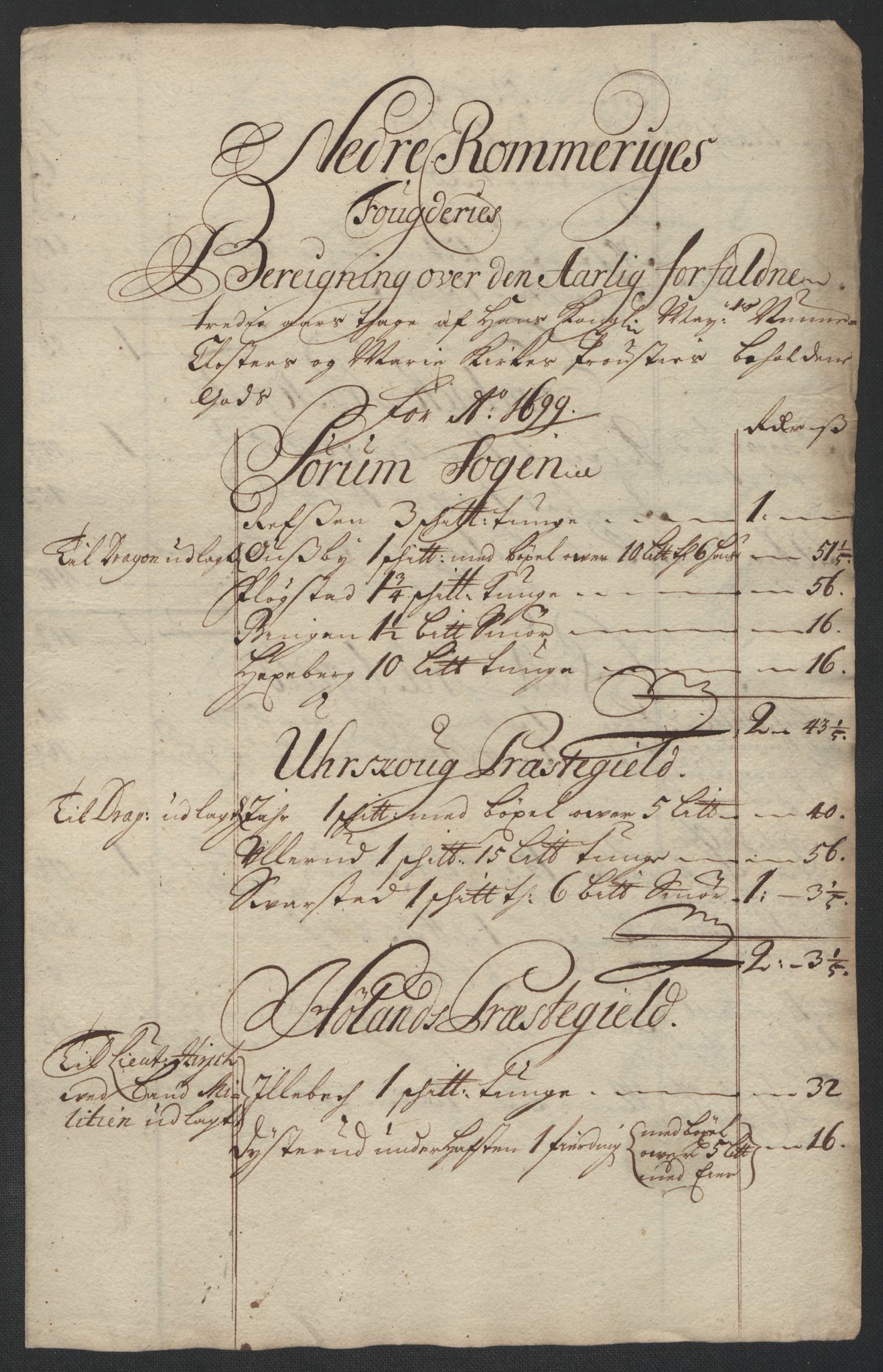 Rentekammeret inntil 1814, Reviderte regnskaper, Fogderegnskap, RA/EA-4092/R11/L0582: Fogderegnskap Nedre Romerike, 1699, s. 24