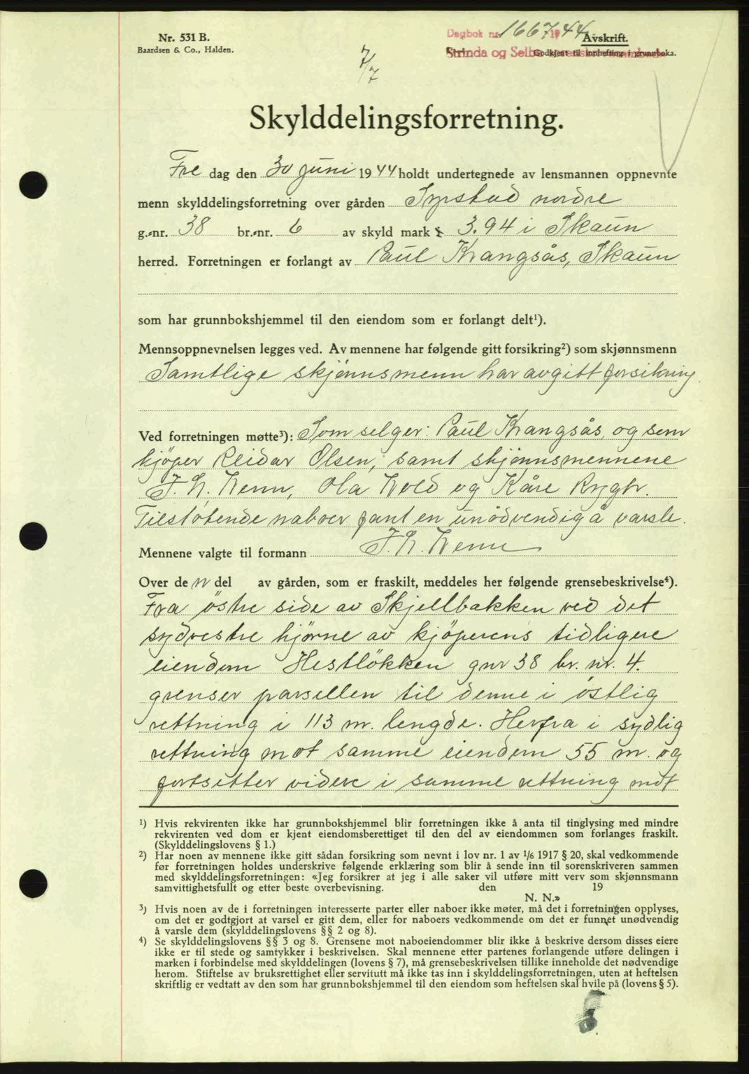 Strinda og Selbu sorenskriveri, SAT/A-0015/2/2C: Pantebok nr. A9, 1944-1945, Dagboknr: 1667/1944