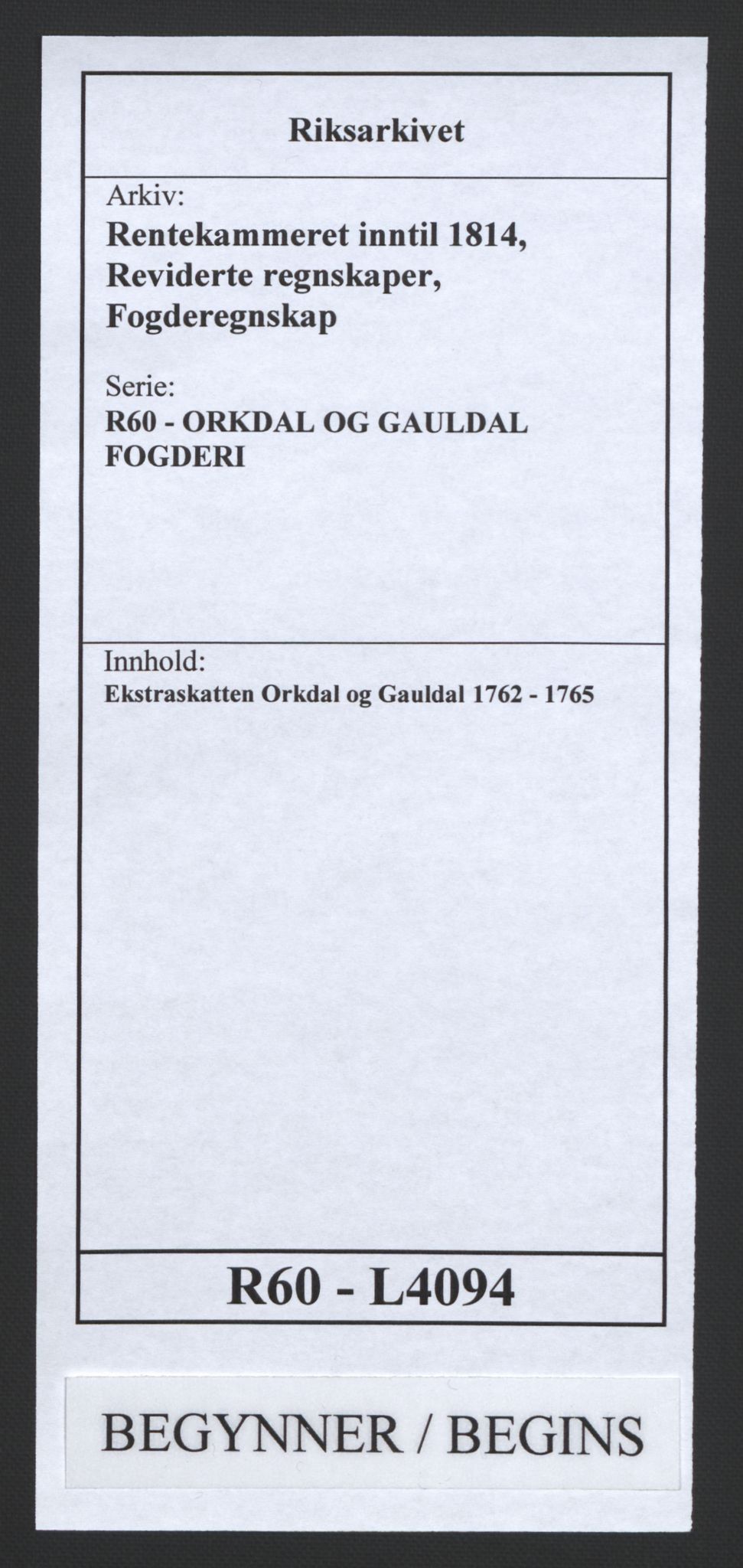 Rentekammeret inntil 1814, Reviderte regnskaper, Fogderegnskap, AV/RA-EA-4092/R60/L4094: Ekstraskatten Orkdal og Gauldal, 1762-1765, s. 1