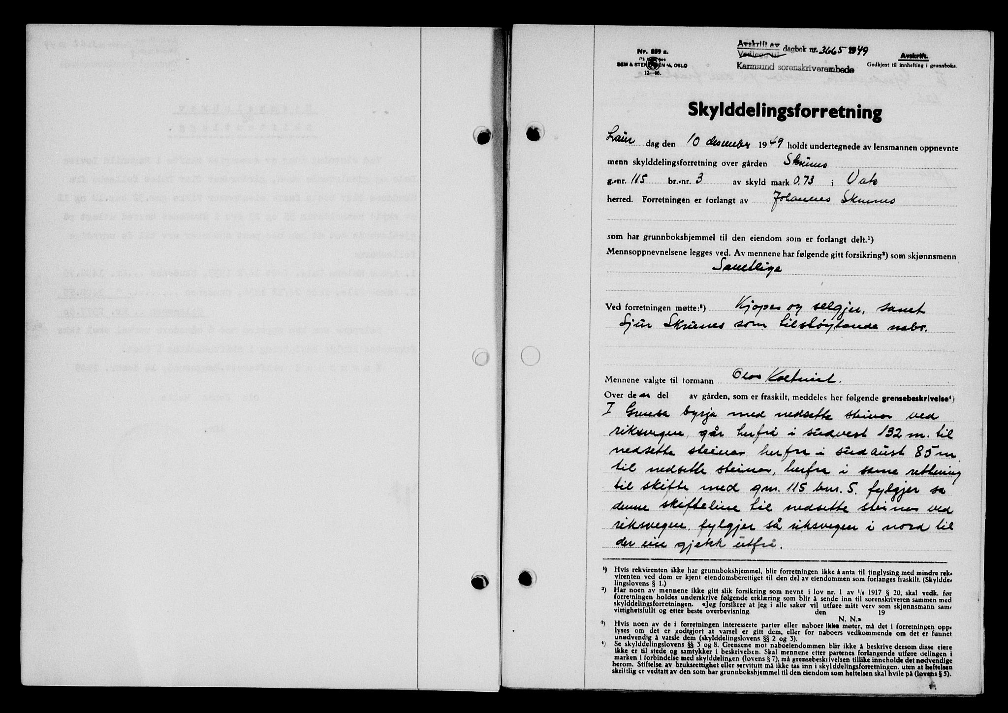 Karmsund sorenskriveri, SAST/A-100311/01/II/IIB/L0098: Pantebok nr. 78A, 1949-1950, Dagboknr: 3665/1949