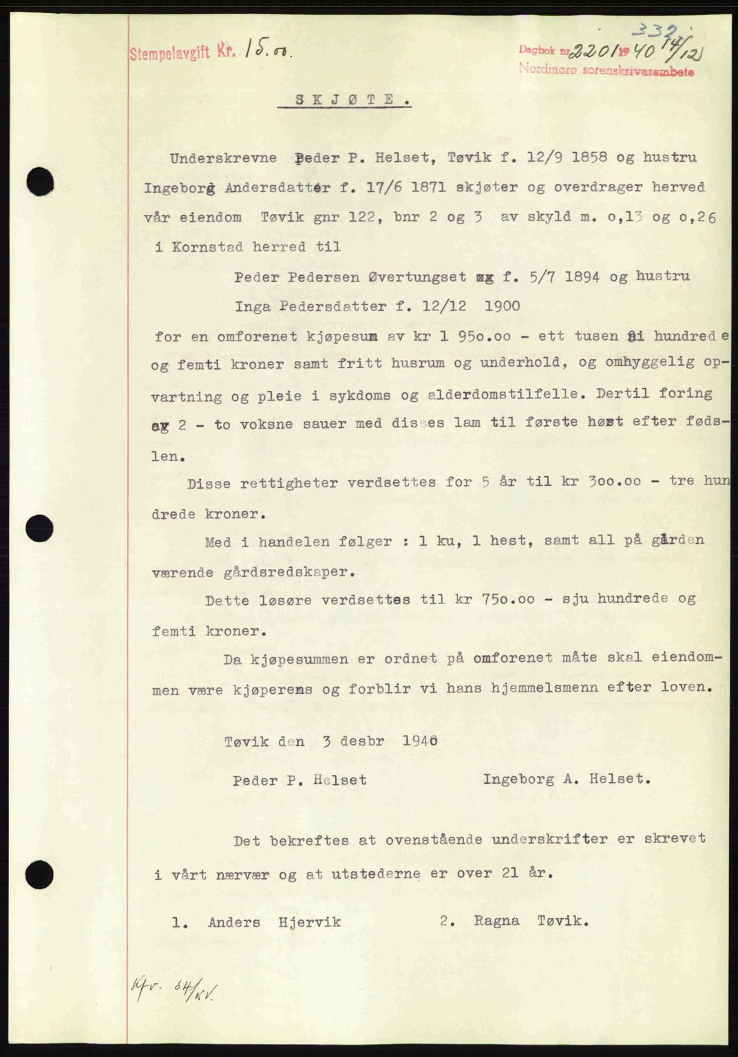 Nordmøre sorenskriveri, SAT/A-4132/1/2/2Ca: Pantebok nr. A89, 1940-1941, Dagboknr: 2201/1940