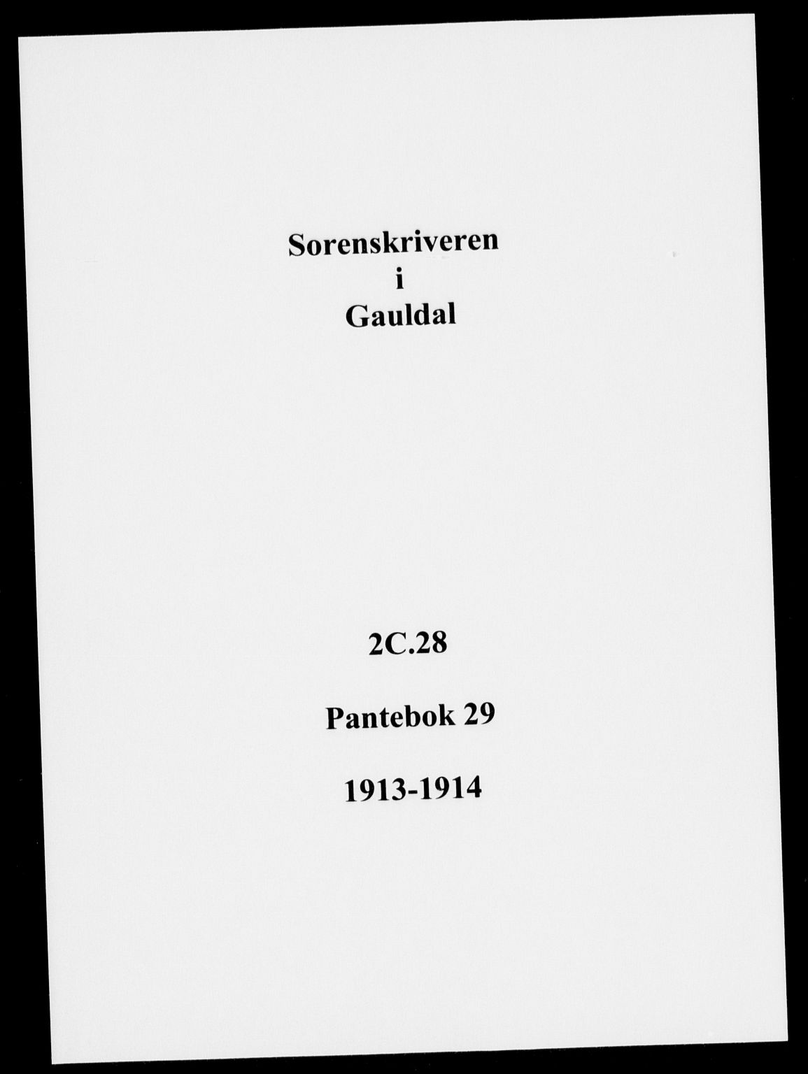 Gauldal sorenskriveri, SAT/A-0014/1/2/2C/L0028: Pantebok nr. 29, 1913-1914