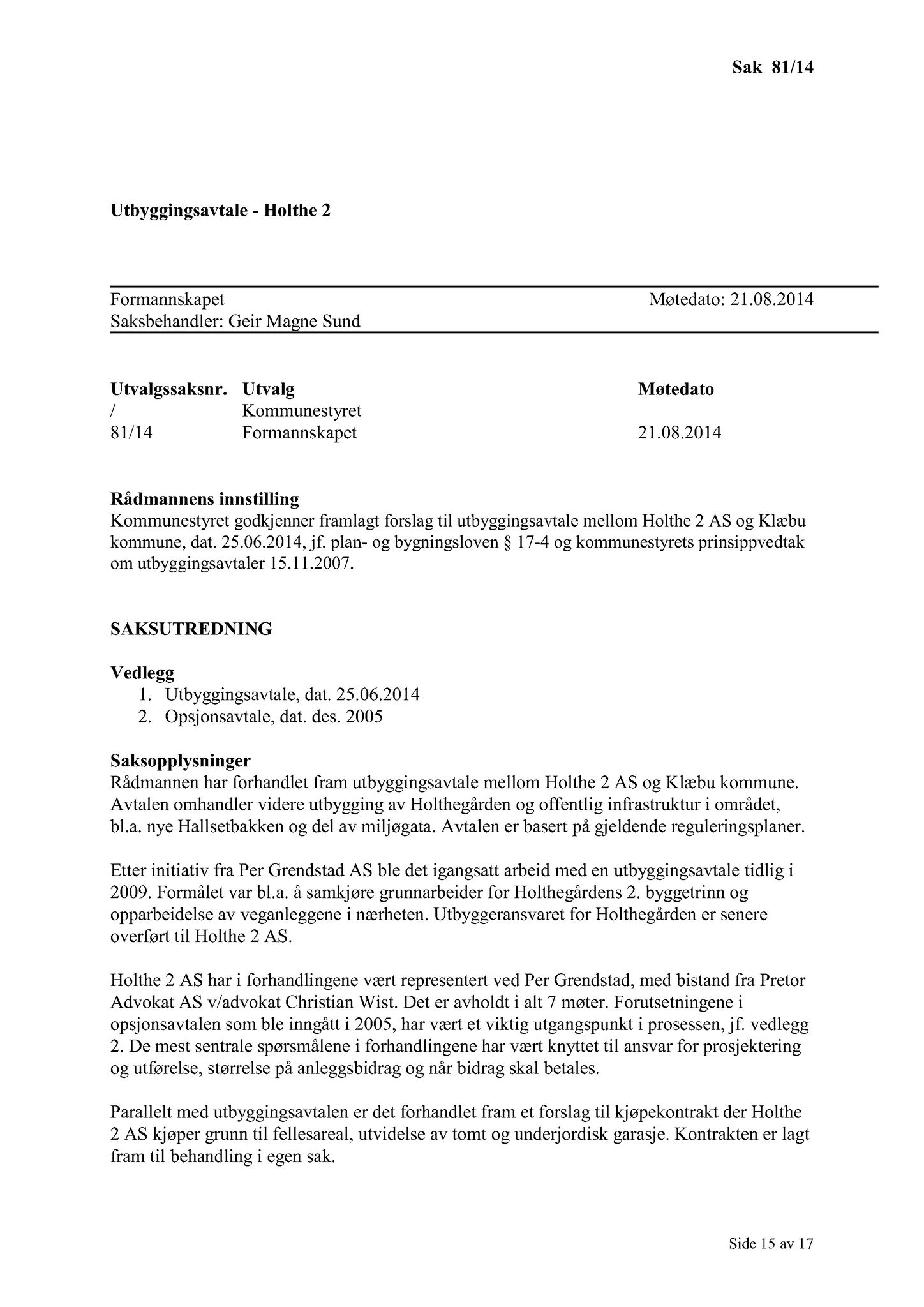 Klæbu Kommune, TRKO/KK/02-FS/L007: Formannsskapet - Møtedokumenter, 2014, s. 2569