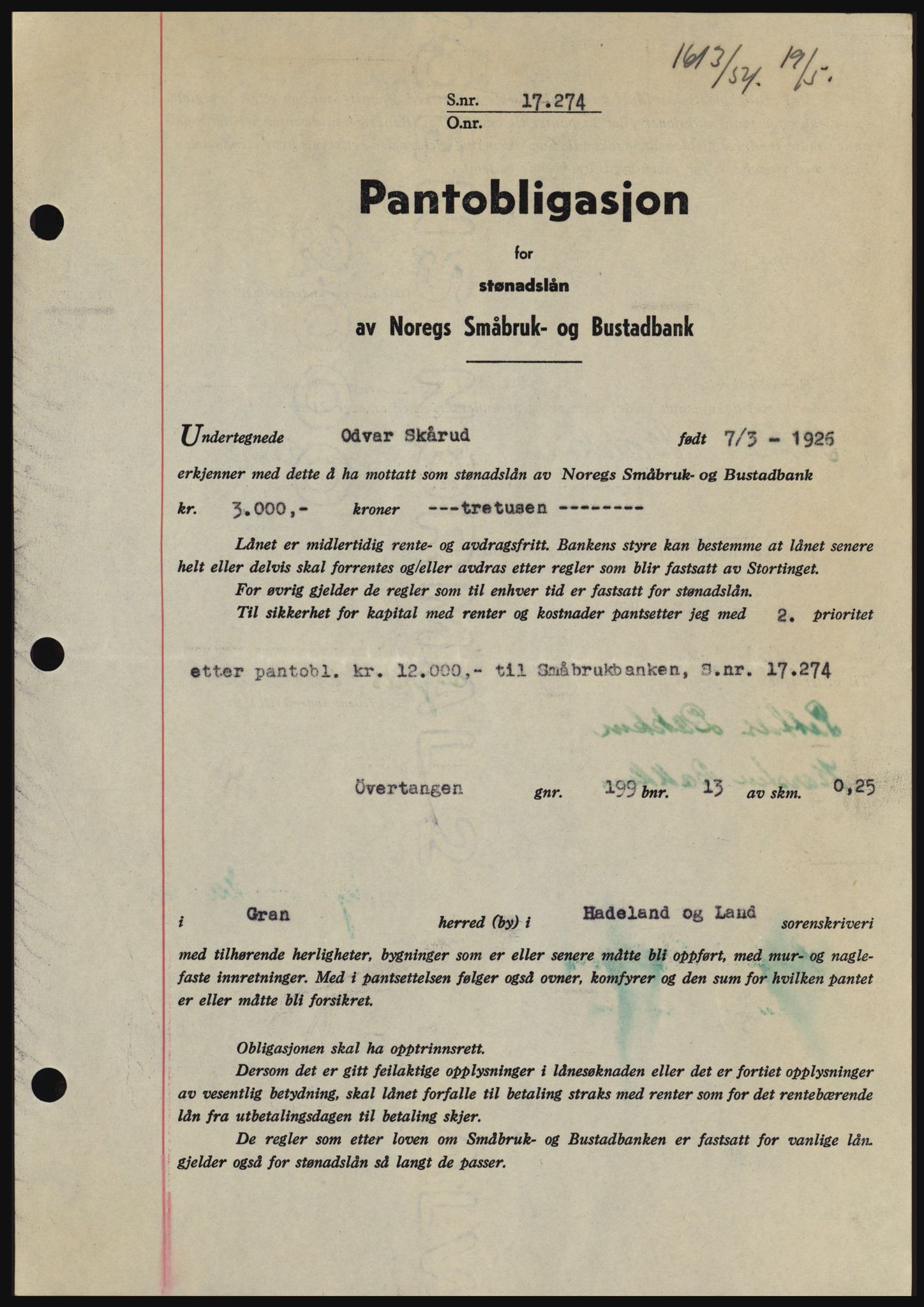 Hadeland og Land tingrett, SAH/TING-010/H/Hb/Hbc/L0029: Pantebok nr. B29, 1954-1954, Dagboknr: 1613/1954