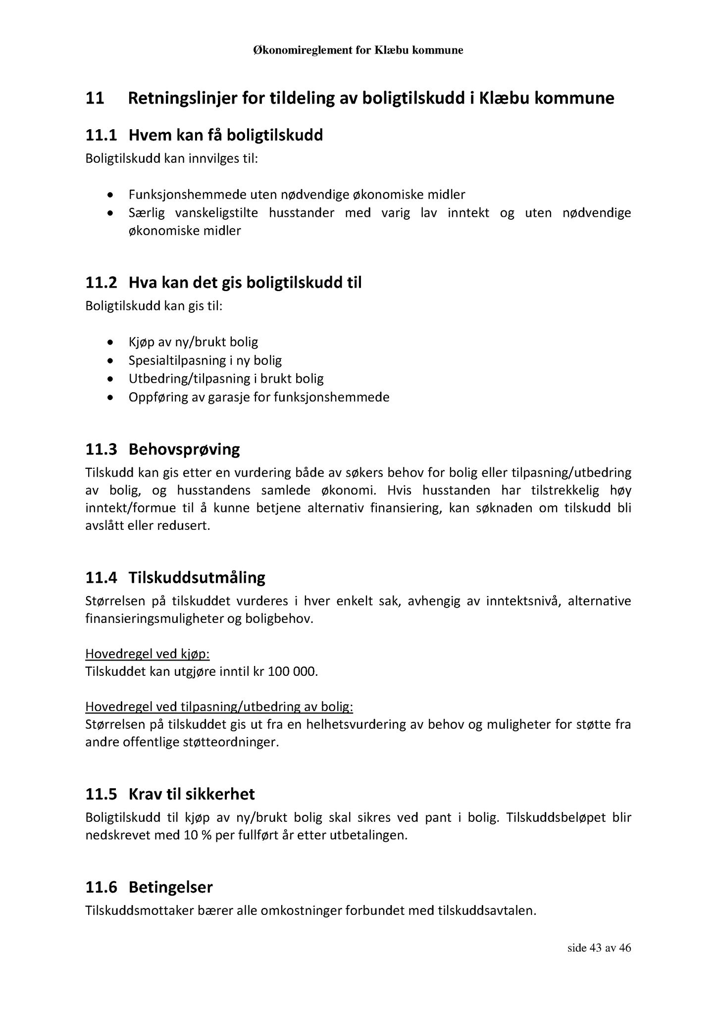 Klæbu Kommune, TRKO/KK/01-KS/L003: Kommunestyret - Møtedokumenter, 2010, s. 860