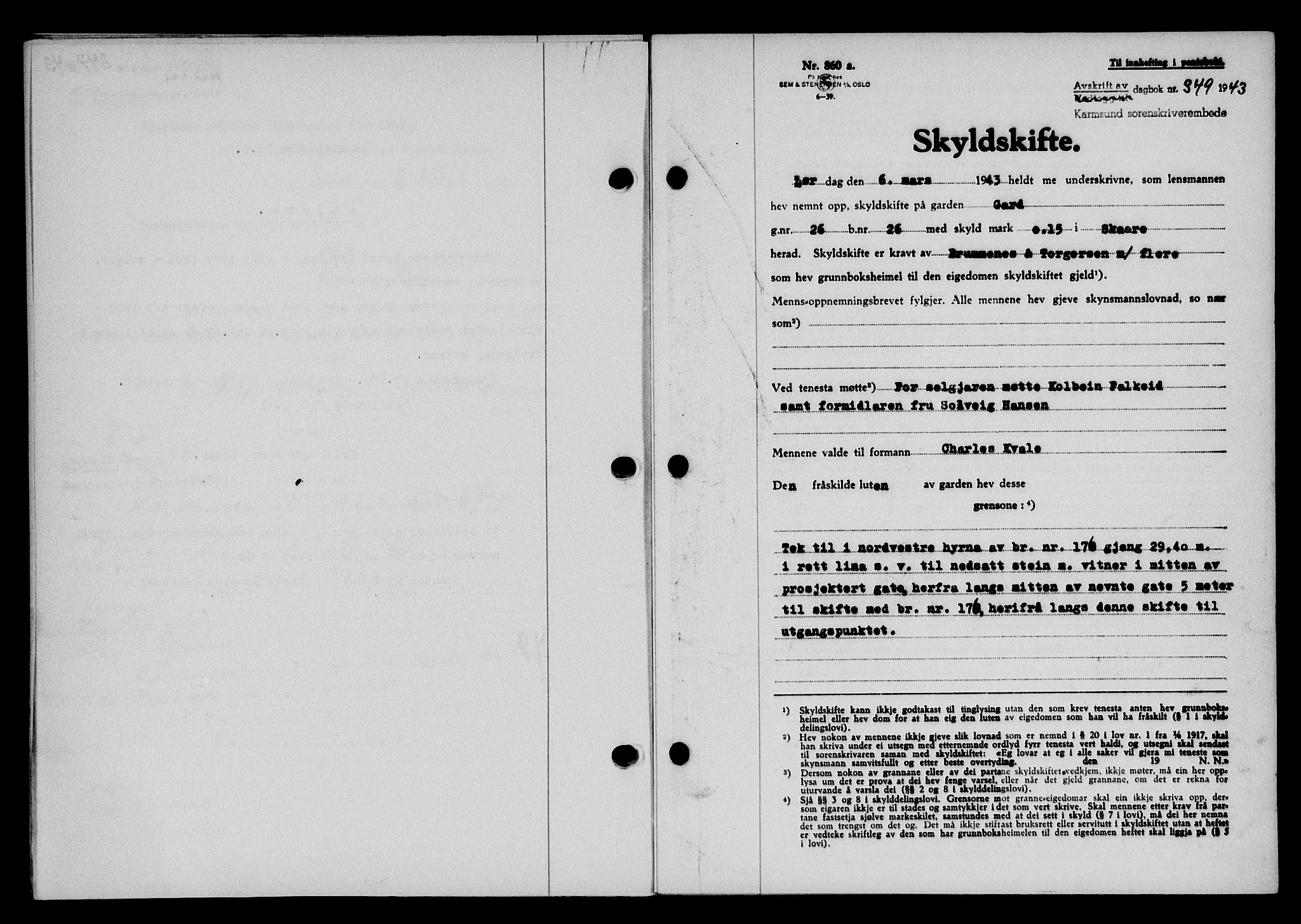 Karmsund sorenskriveri, SAST/A-100311/01/II/IIB/L0079: Pantebok nr. 60A, 1942-1943, Dagboknr: 349/1943