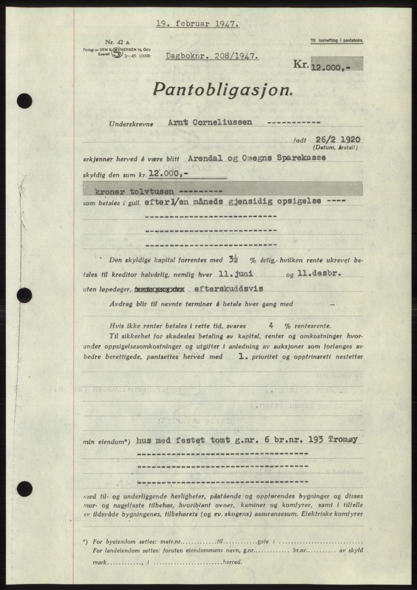 Nedenes sorenskriveri, SAK/1221-0006/G/Gb/Gbb/L0004: Pantebok nr. B4, 1947-1947, Dagboknr: 208/1947