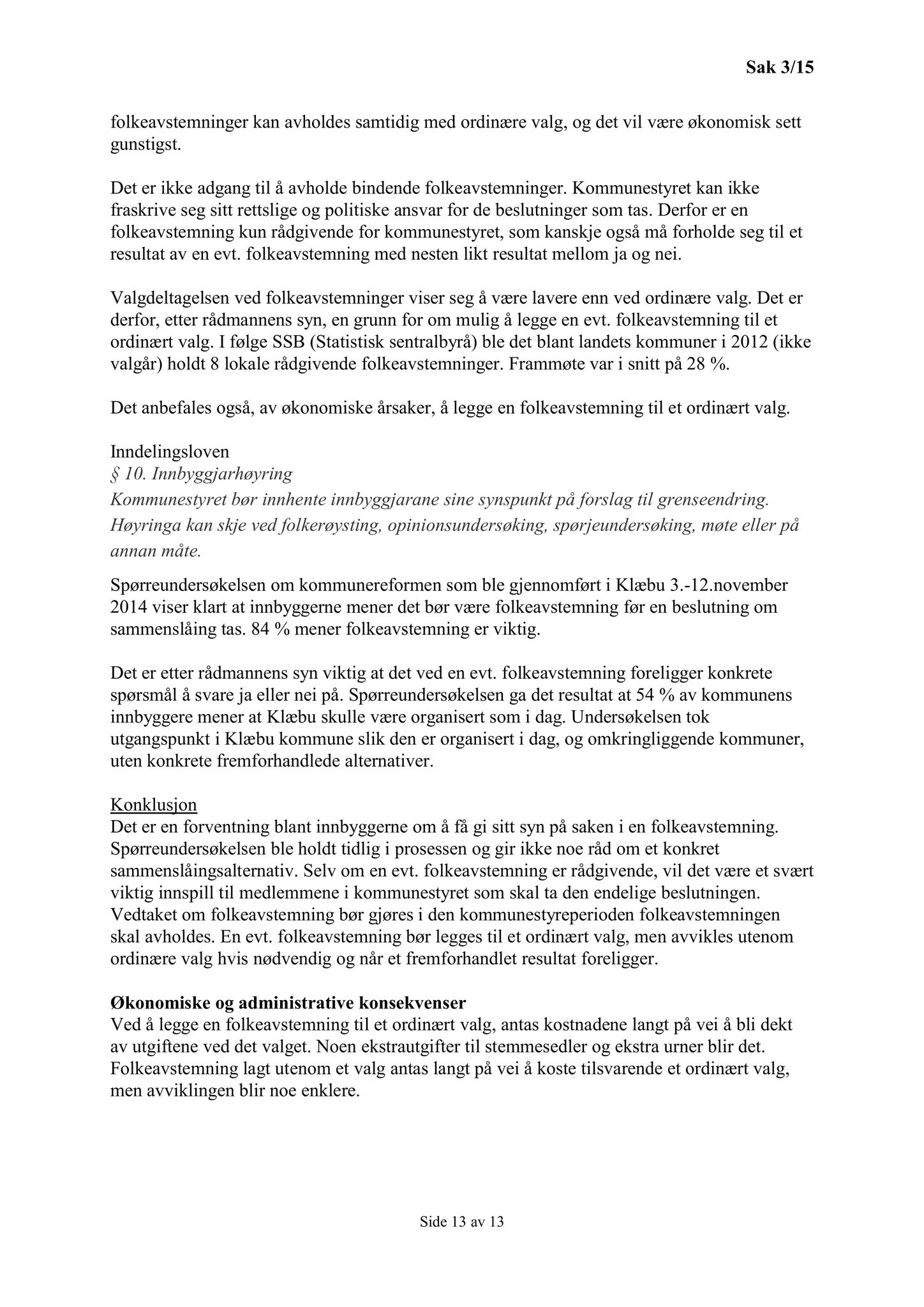 Klæbu Kommune, TRKO/KK/04-UO/L006: Utvalg for oppvekst - Møtedokumenter, 2015, s. 14