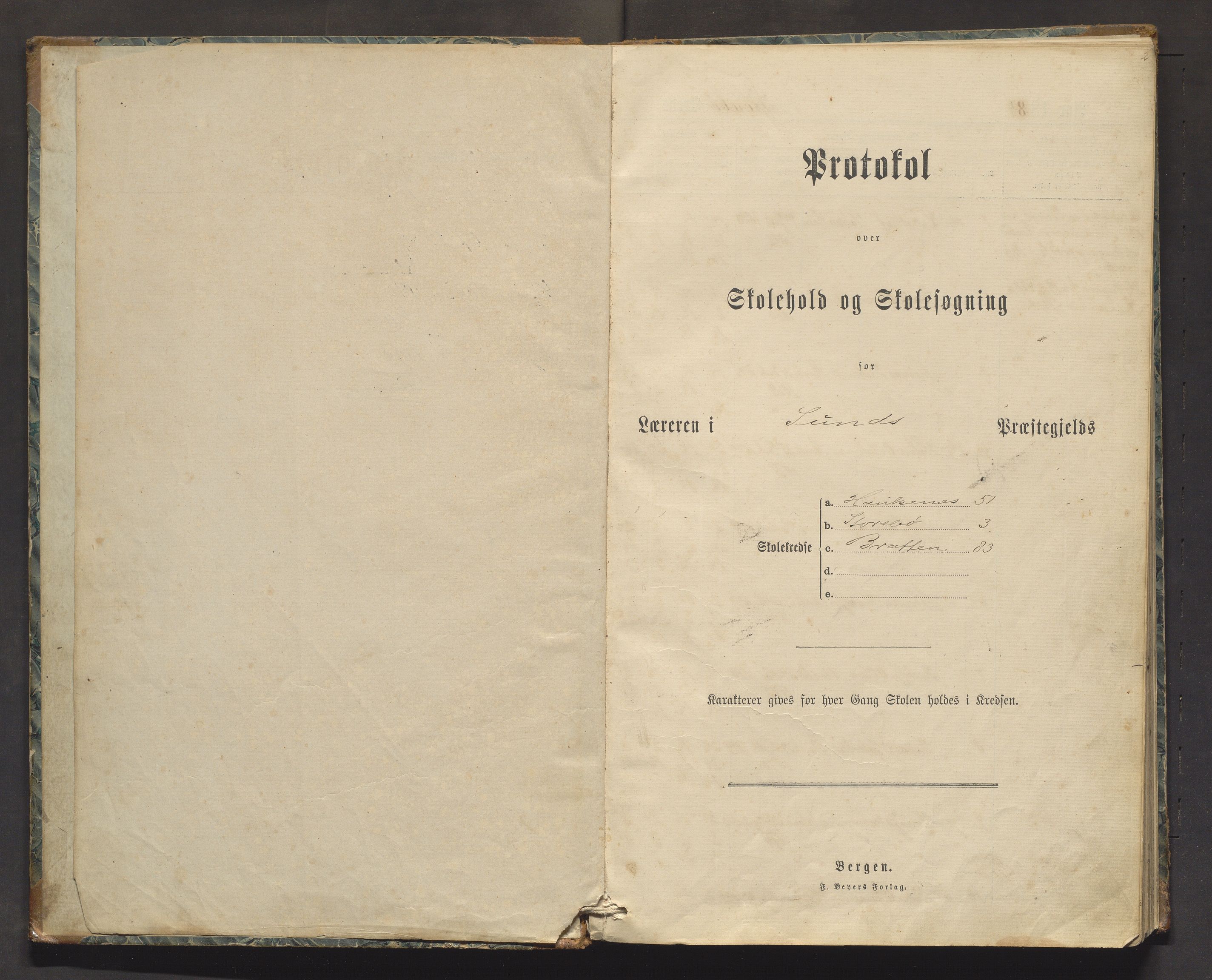 Austevoll kommune. Barneskulane, IKAH/1244-231/F/Fa/L0001a: Skuleprotokoll for Haukanes, Storebø, Bratten, Sandtorv og Drønen krinsar, 1884-1897