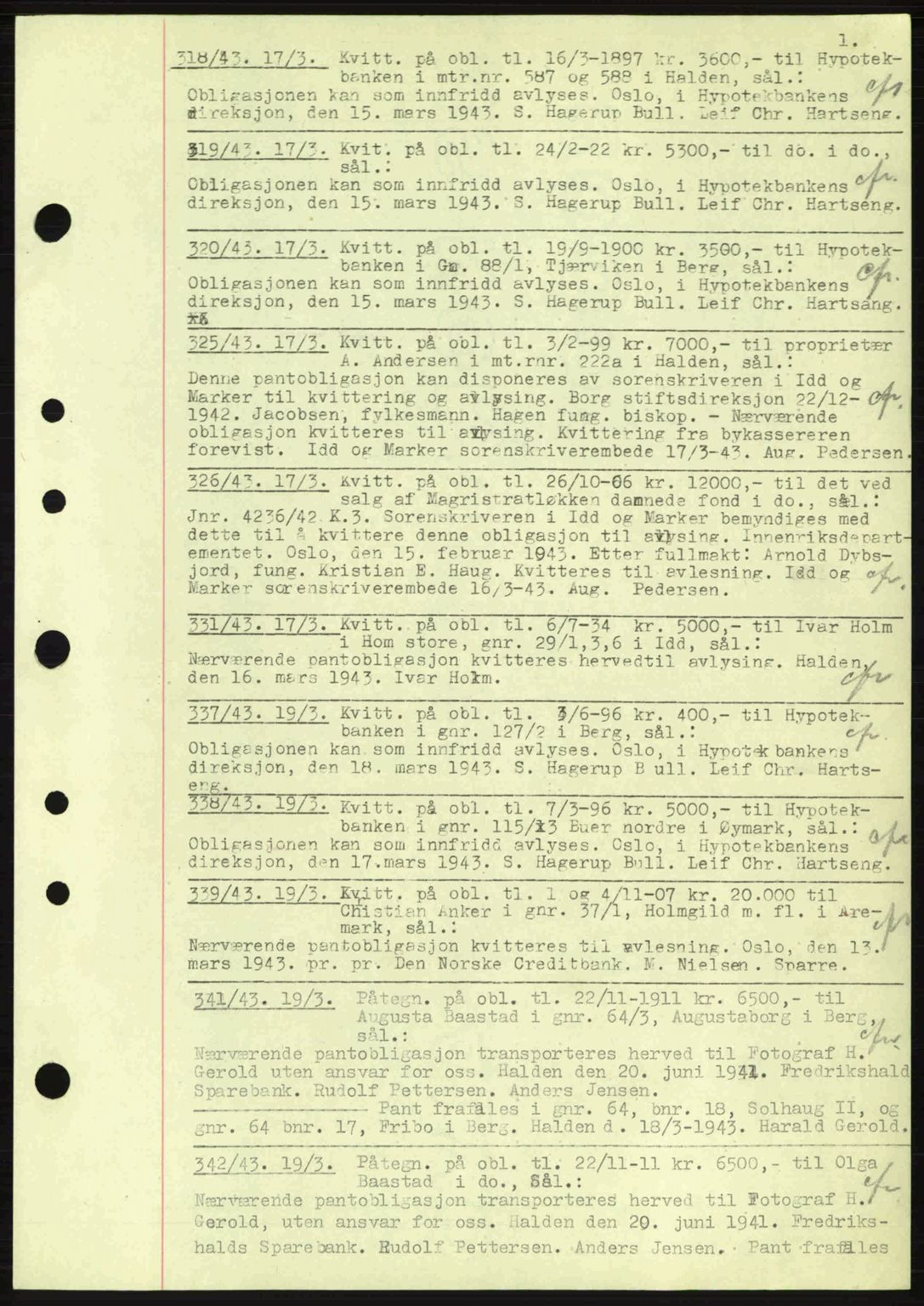 Idd og Marker sorenskriveri, AV/SAO-A-10283/G/Gb/Gbc/L0002: Pantebok nr. B4-9a, 1939-1945, Dagboknr: 318/1943