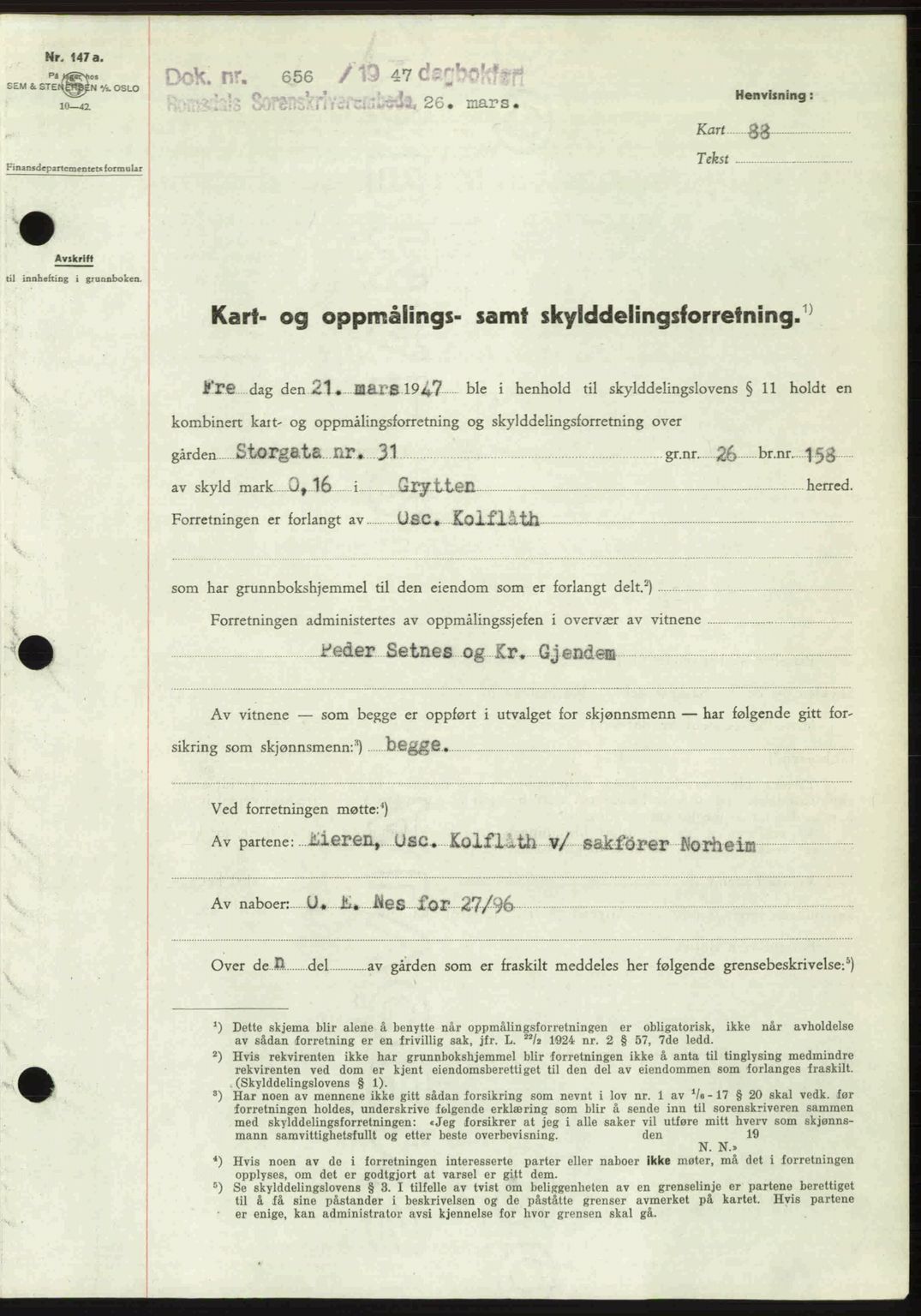 Romsdal sorenskriveri, SAT/A-4149/1/2/2C: Pantebok nr. A22, 1947-1947, Dagboknr: 656/1947
