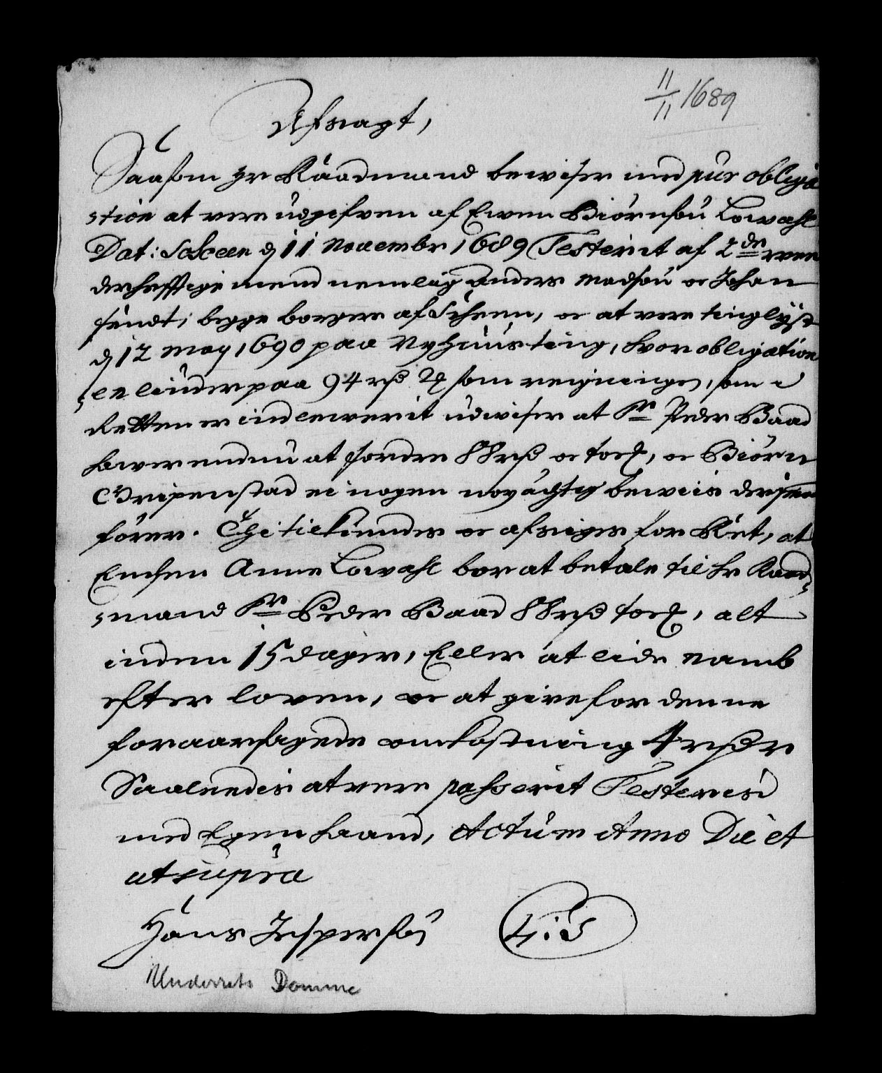 Stattholderembetet 1572-1771, RA/EA-2870/Af/L0004: Avskrifter av vedlegg til originale supplikker, nummerert i samsvar med supplikkbøkene, 1691-1694, s. 261