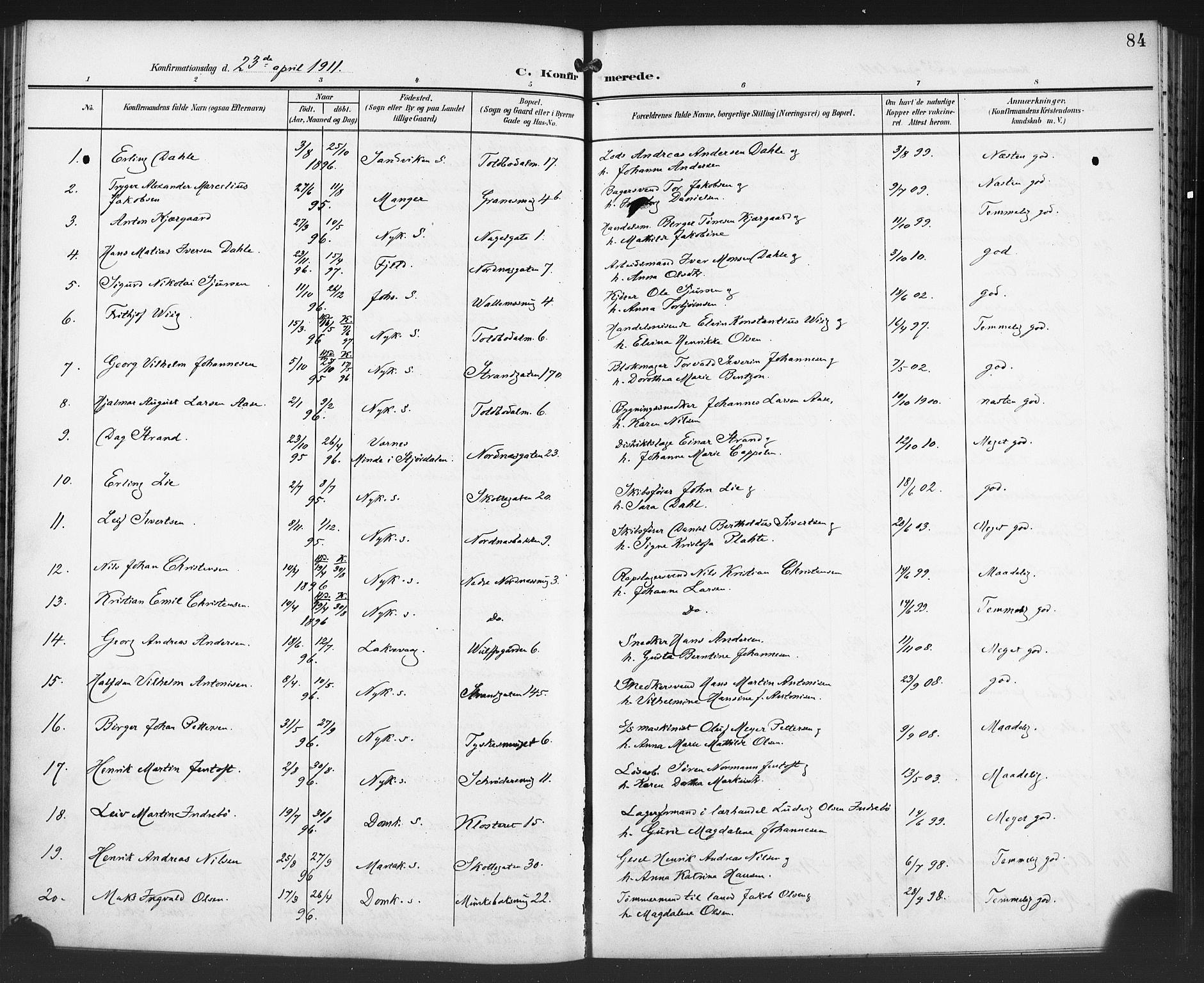 Nykirken Sokneprestembete, AV/SAB-A-77101/H/Haa/L0064: Residerende kapellans bok nr. A 1, 1899-1918, s. 84