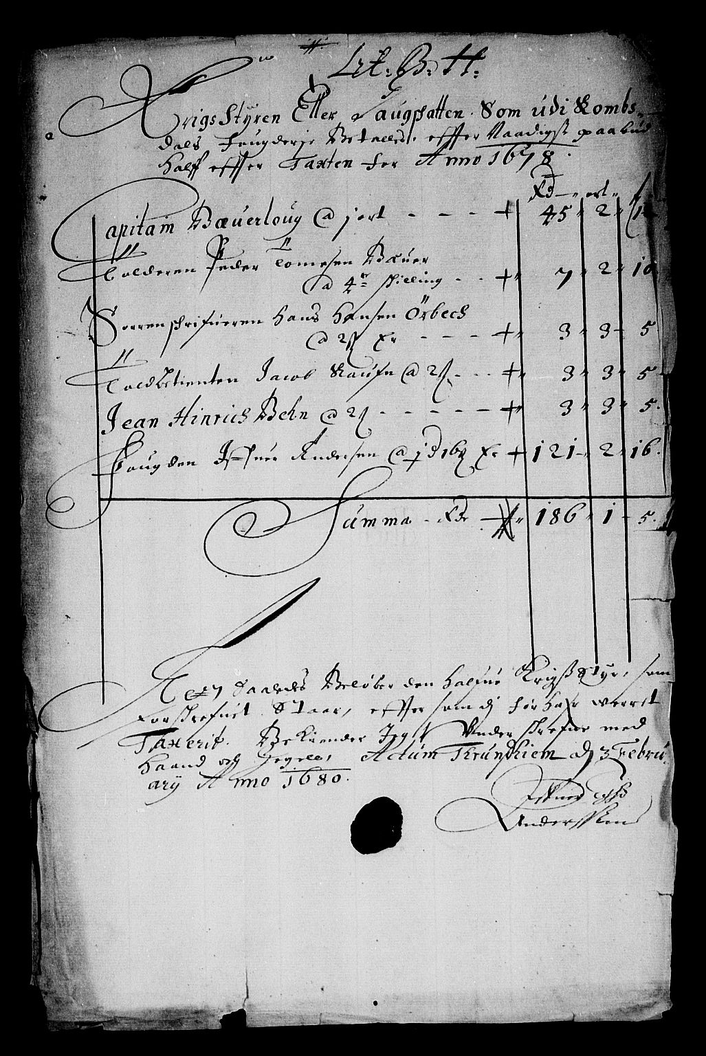 Rentekammeret inntil 1814, Reviderte regnskaper, Stiftamtstueregnskaper, Trondheim stiftamt og Nordland amt, AV/RA-EA-6044/R/Re/L0052: Trondheim stiftamt og Nordland amt, 1678