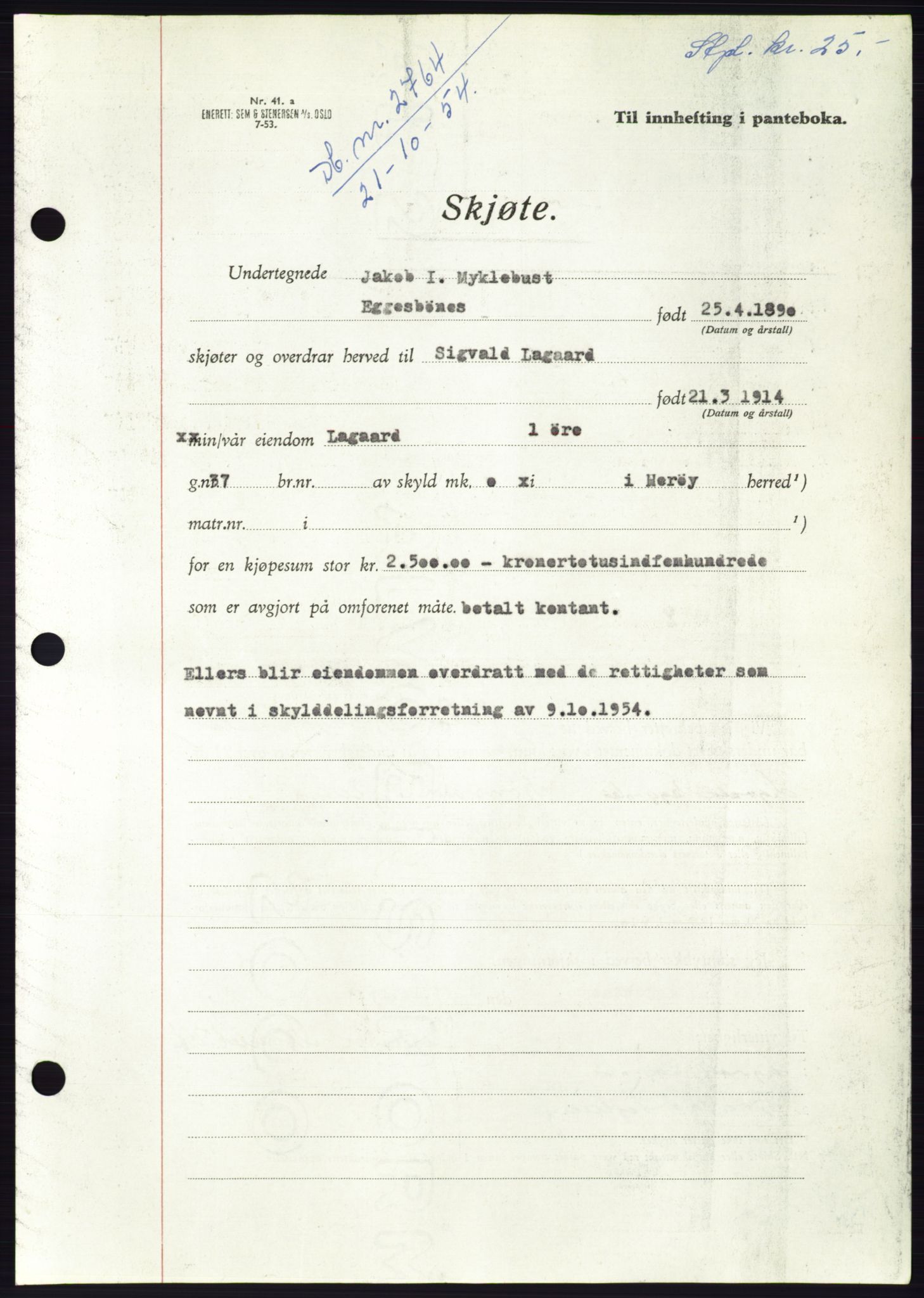 Søre Sunnmøre sorenskriveri, AV/SAT-A-4122/1/2/2C/L0099: Pantebok nr. 25A, 1954-1954, Dagboknr: 2764/1954