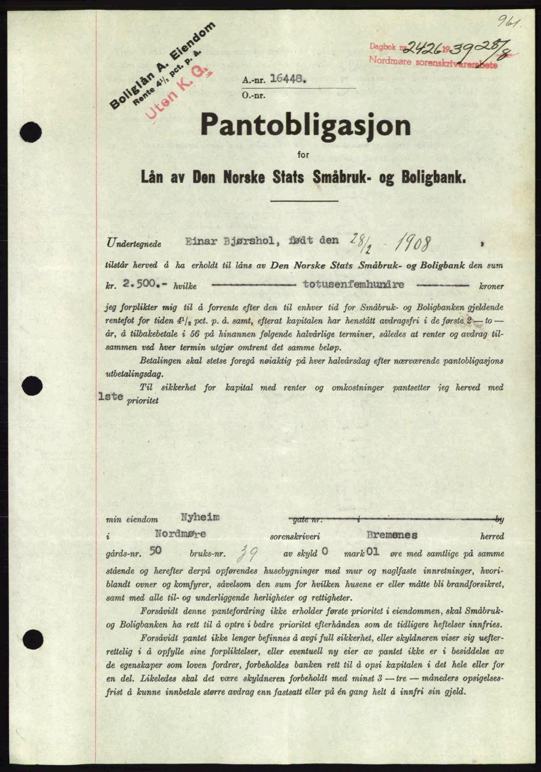 Nordmøre sorenskriveri, SAT/A-4132/1/2/2Ca: Pantebok nr. B85, 1939-1939, Dagboknr: 2426/1939