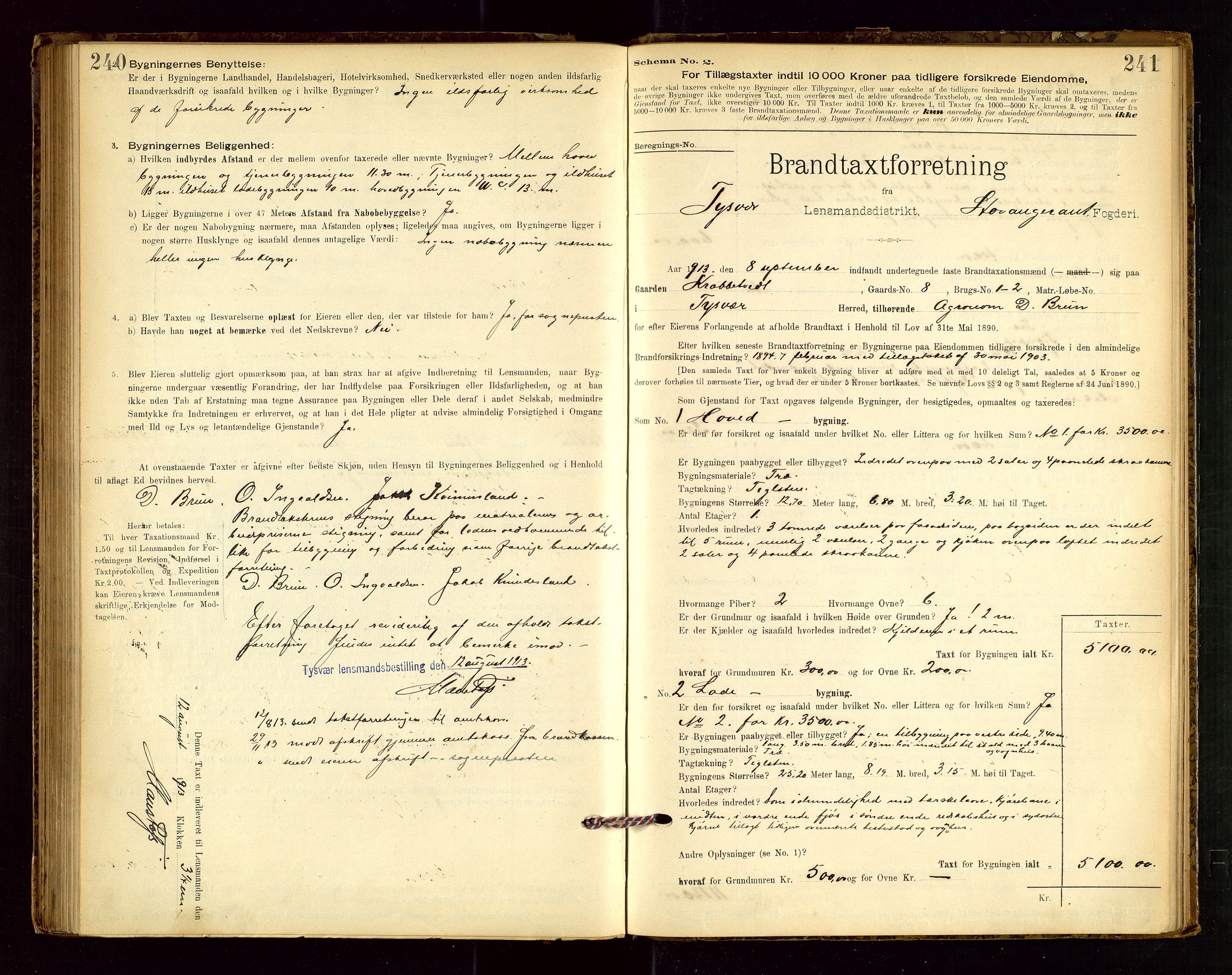 Tysvær lensmannskontor, AV/SAST-A-100192/Gob/L0001: "Brandtaxationsprotokol for Tysvær Lensmandsdistrikt Ryfylke Fogderi", 1894-1916, s. 240-241