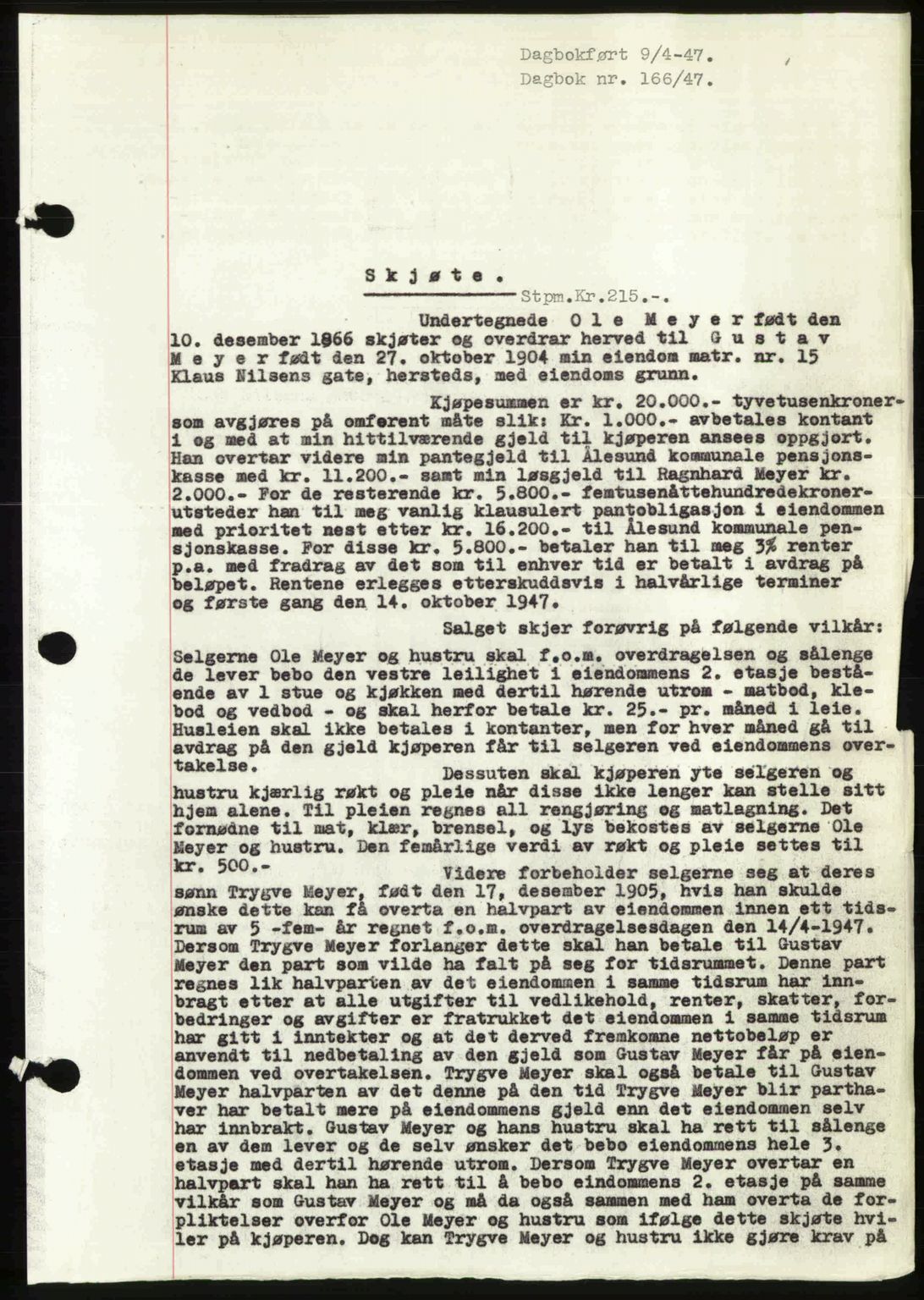 Ålesund byfogd, AV/SAT-A-4384: Pantebok nr. 37A (1), 1947-1949, Dagboknr: 166/1947