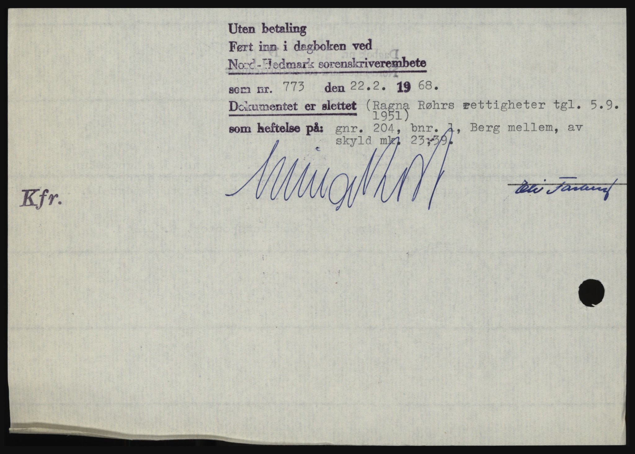 Nord-Hedmark sorenskriveri, SAH/TING-012/H/Hc/L0027: Pantebok nr. 27, 1967-1968, Dagboknr: 773/1968