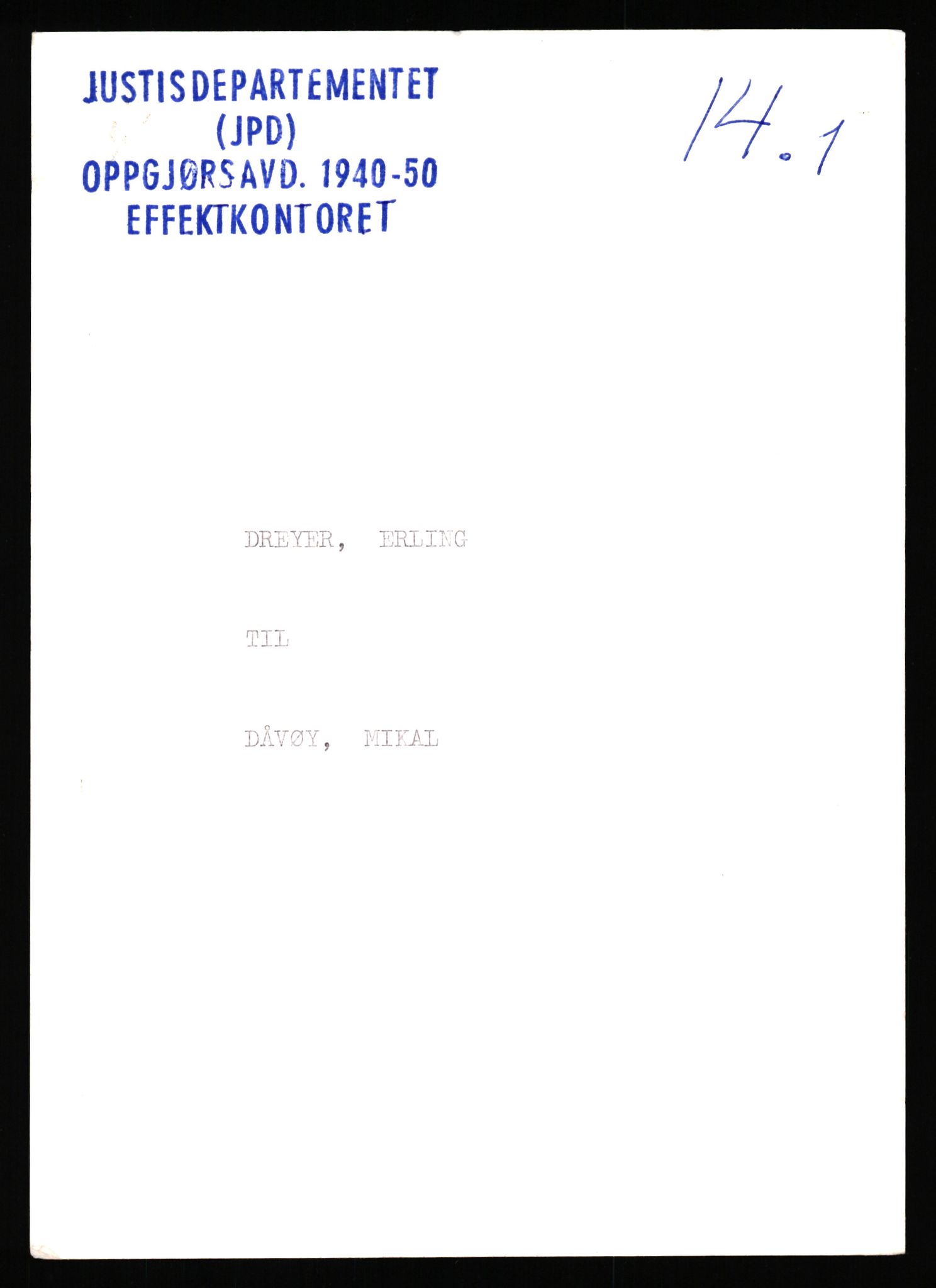 Justisdepartementet, Oppgjørsavdelingen, AV/RA-S-1056/G/Gb/L0014: Oppgaver over ettersøkte sivile effekter. Dreyer, Erling - Eidar, Alfred, 1940-1942, s. 1