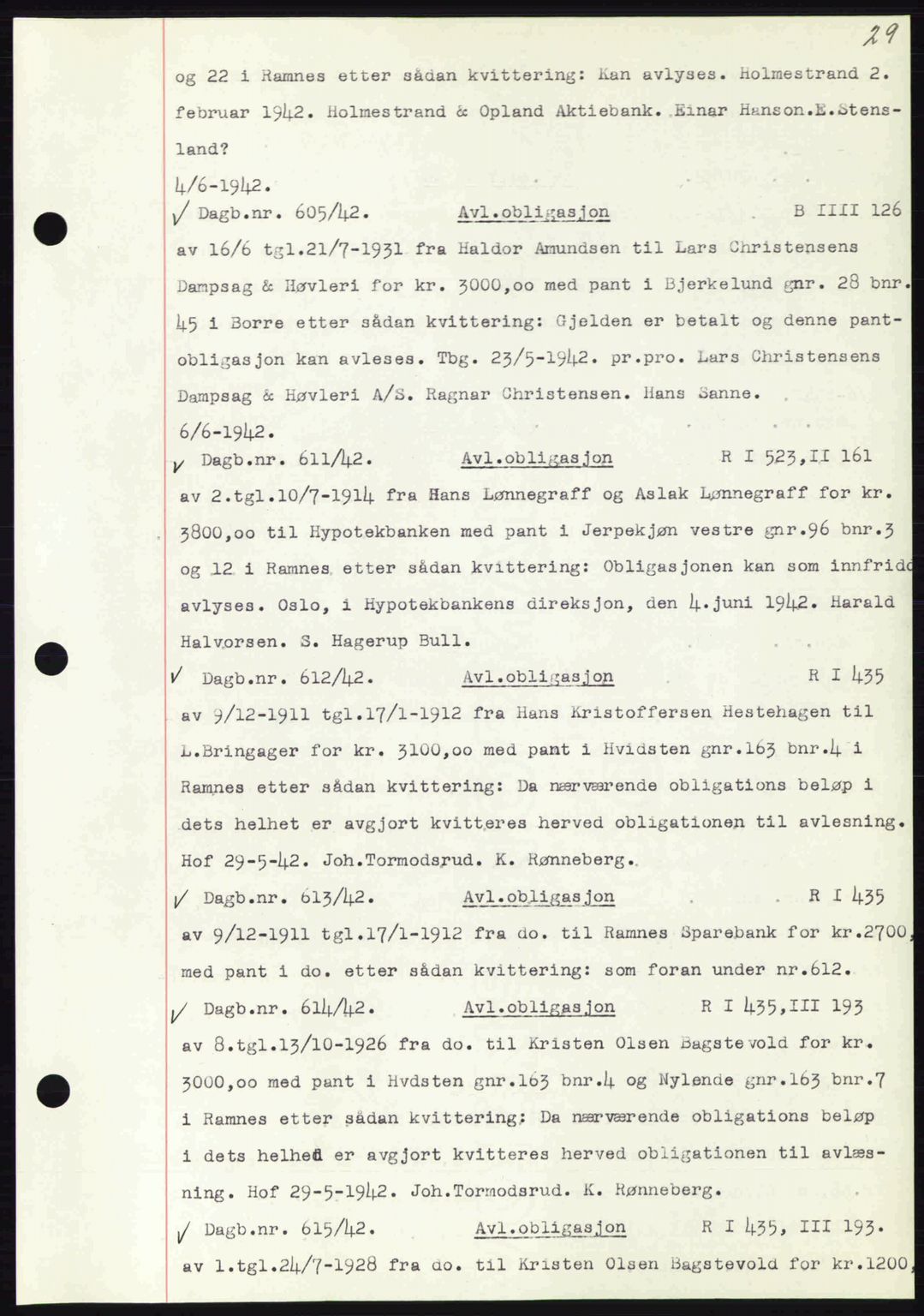 Horten sorenskriveri, SAKO/A-133/G/Ga/Gab/L0003: Pantebok nr. B-5 - B-6, 1941-1943, Dagboknr: 605/1942