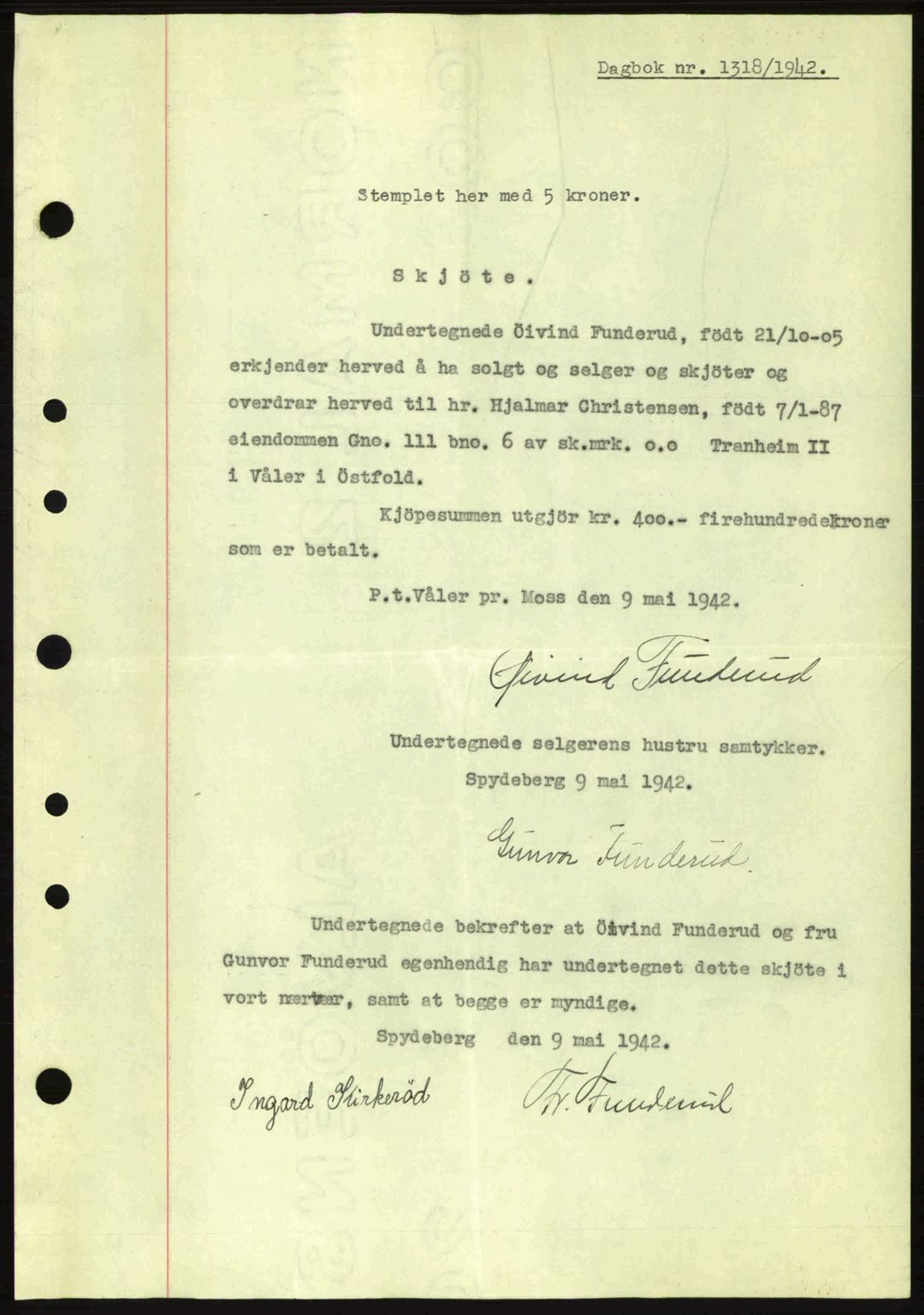 Moss sorenskriveri, SAO/A-10168: Pantebok nr. A10, 1942-1943, Dagboknr: 1318/1942