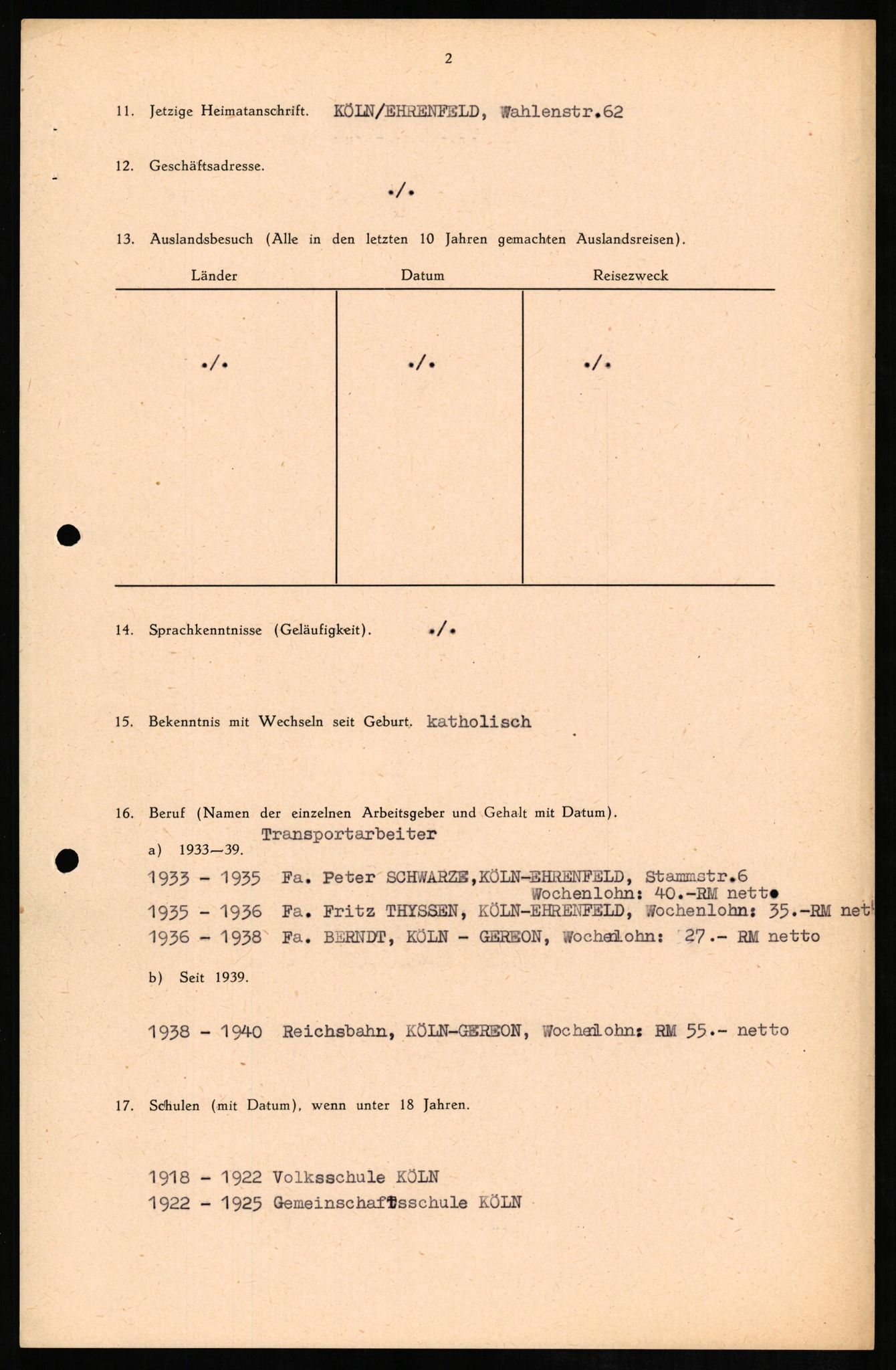 Forsvaret, Forsvarets overkommando II, RA/RAFA-3915/D/Db/L0010: CI Questionaires. Tyske okkupasjonsstyrker i Norge. Tyskere., 1945-1946, s. 122