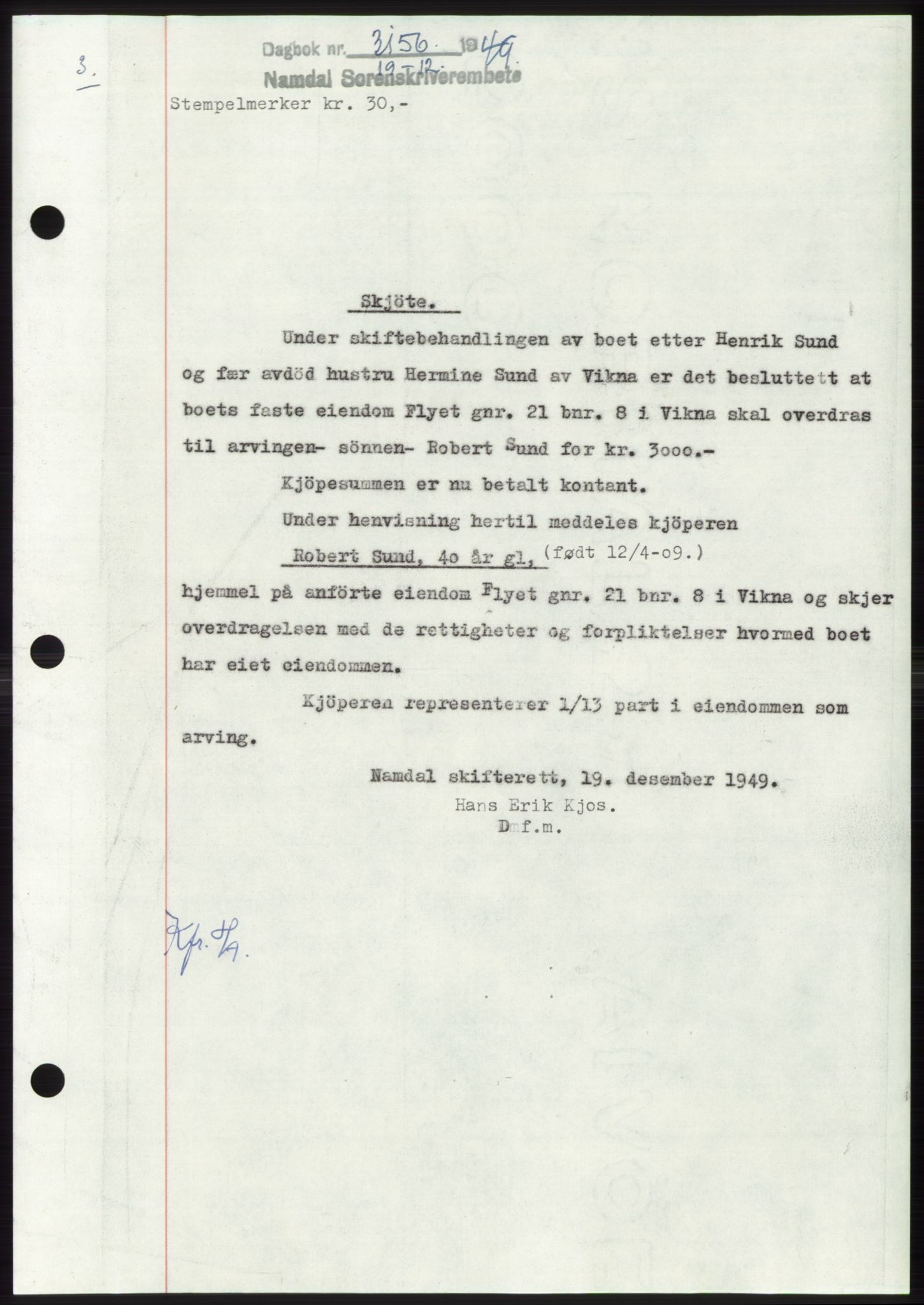 Namdal sorenskriveri, SAT/A-4133/1/2/2C: Pantebok nr. -, 1949-1949, Dagboknr: 3156/1949