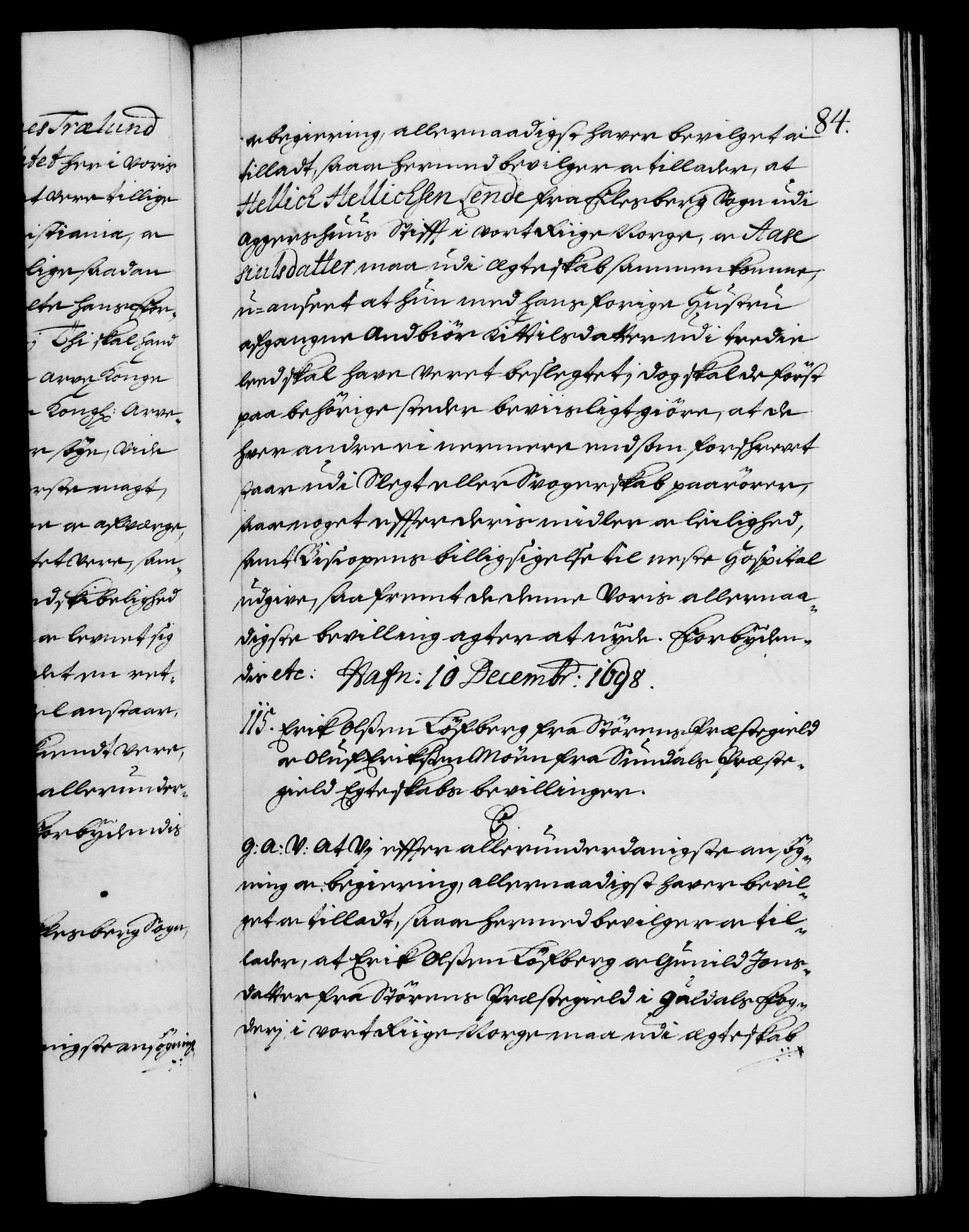 Danske Kanselli 1572-1799, AV/RA-EA-3023/F/Fc/Fca/Fcaa/L0017: Norske registre (mikrofilm), 1698-1699, s. 84a