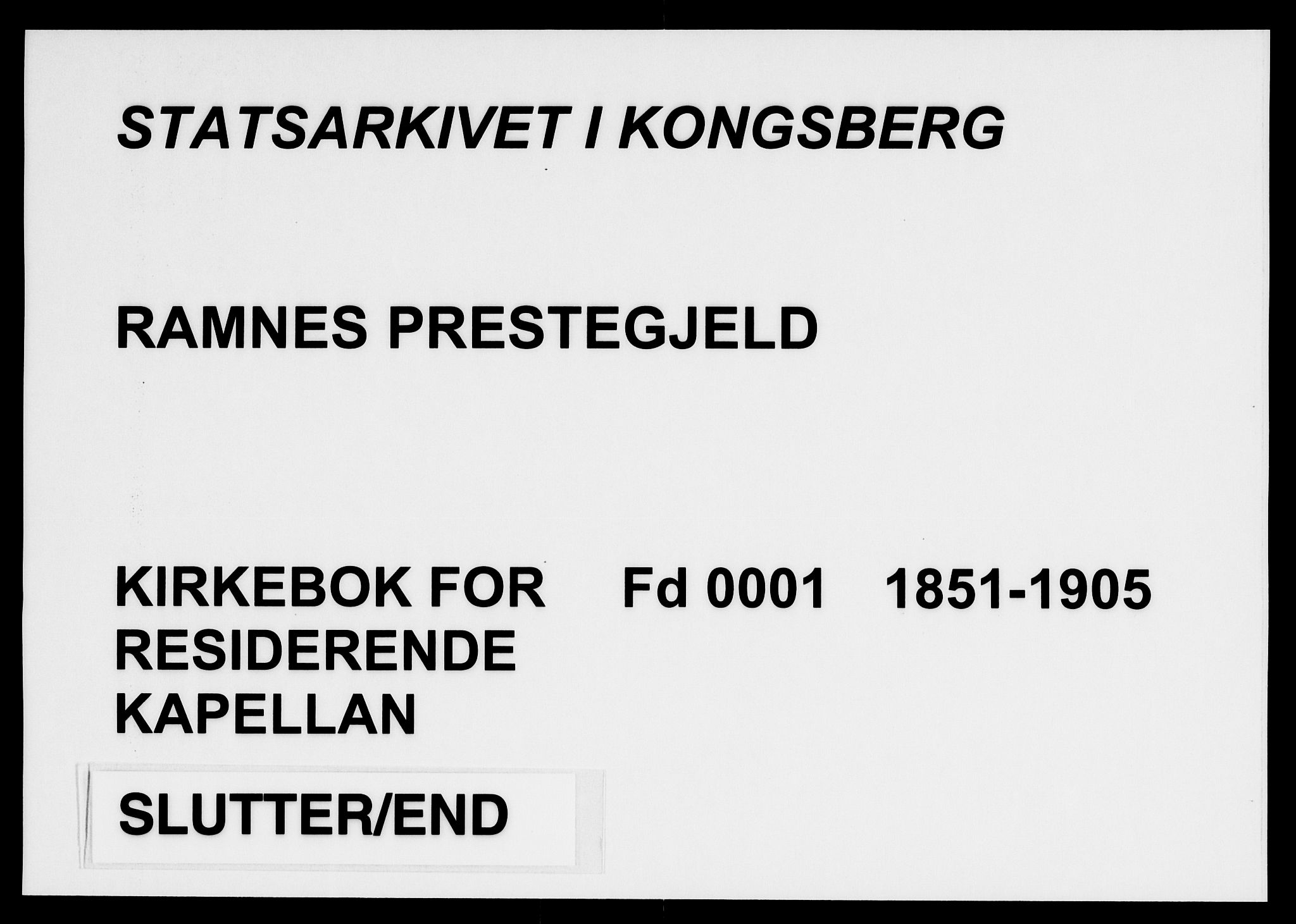 Ramnes kirkebøker, AV/SAKO-A-314/F/Fd/L0001: Residerende kapellans bok nr. IV 1, 1851-1905