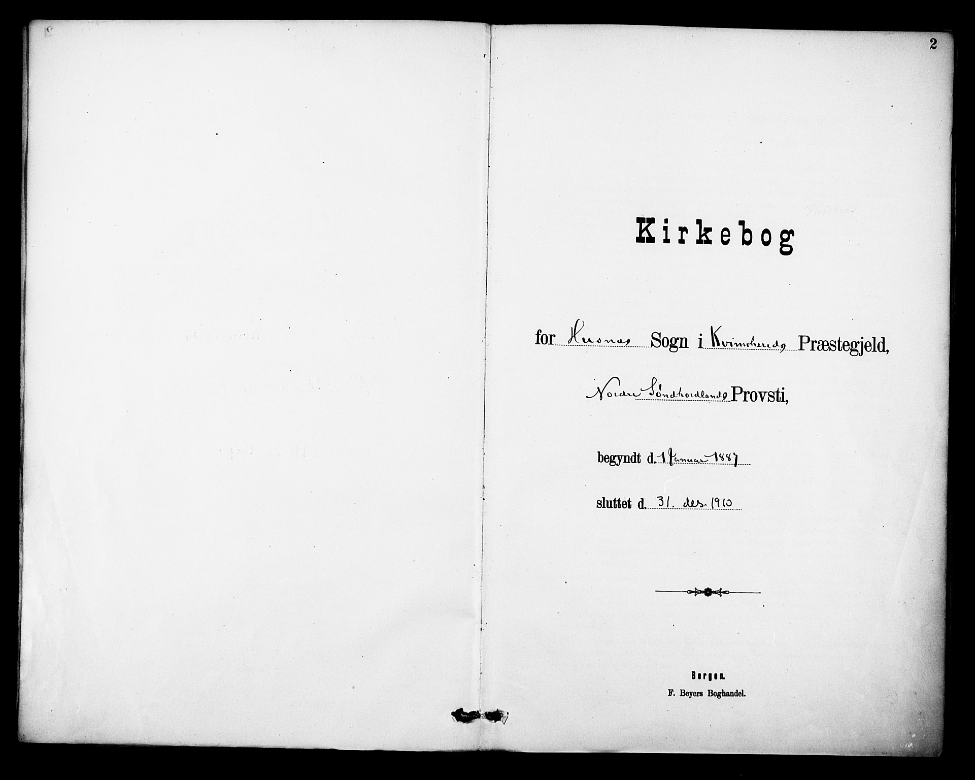 Kvinnherad sokneprestembete, SAB/A-76401/H/Haa: Ministerialbok nr. D 1, 1887-1910, s. 2