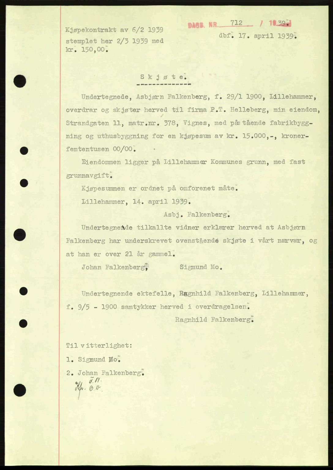 Sør-Gudbrandsdal tingrett, SAH/TING-004/H/Hb/Hbd/L0006: Pantebok nr. A6, 1939-1939, Dagboknr: 712/1939